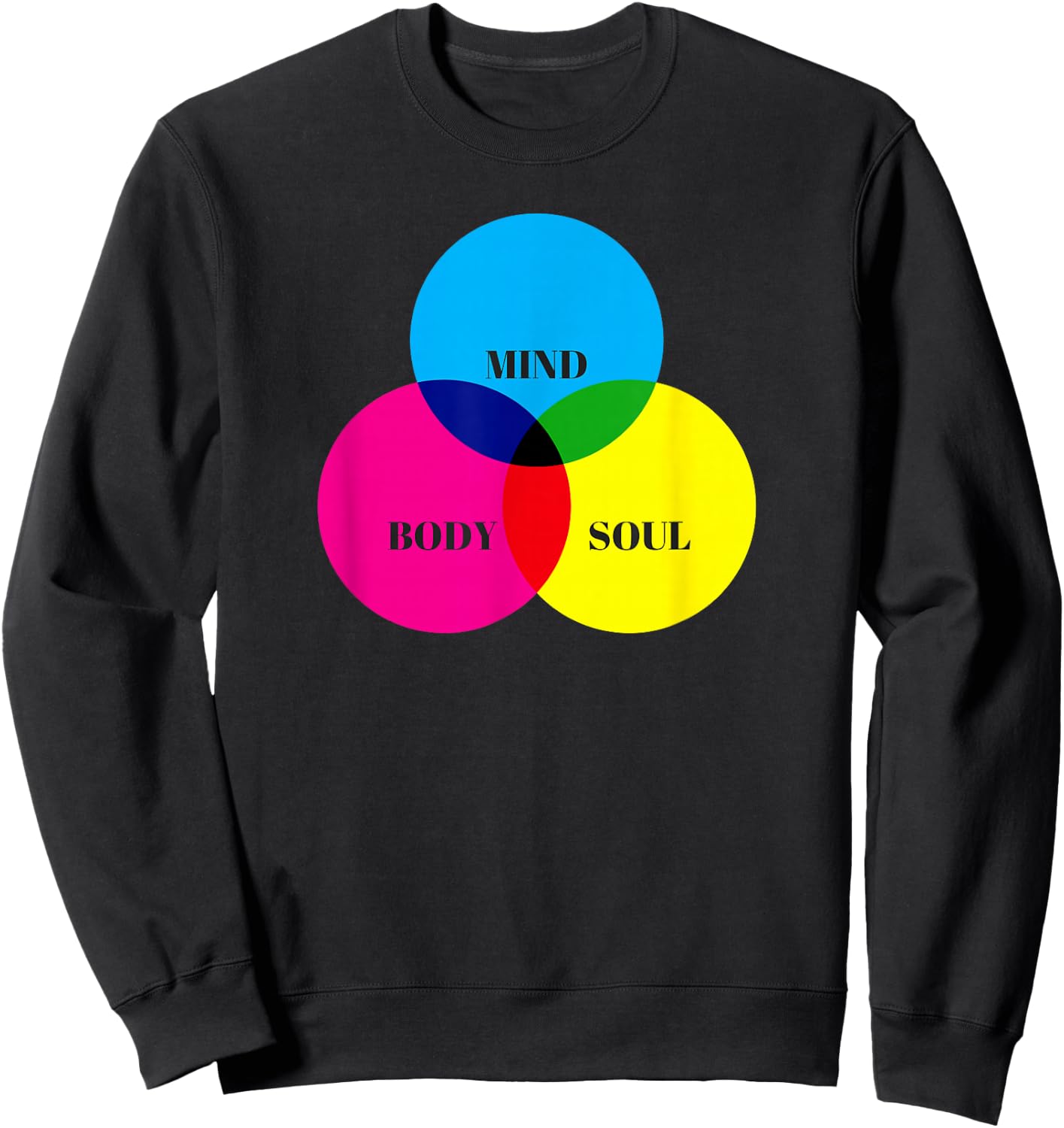 Mind Body Soul. Sweatshirt - Sweatshirt | Black