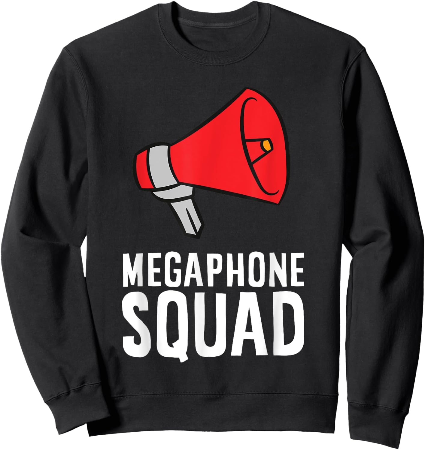Megaphone Squad Sweatshirt - Sweatshirt | Black