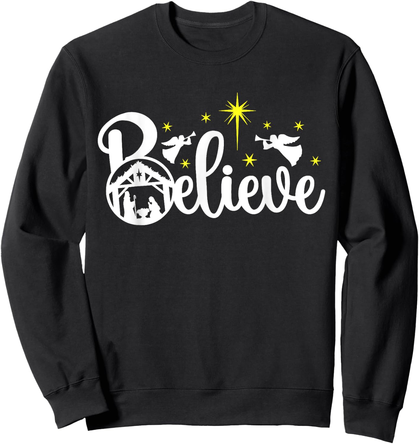 Christian Christmas Believe Jesus Nativity Scene XMAS Faith Sweatshirt - Sweatshirt | Black