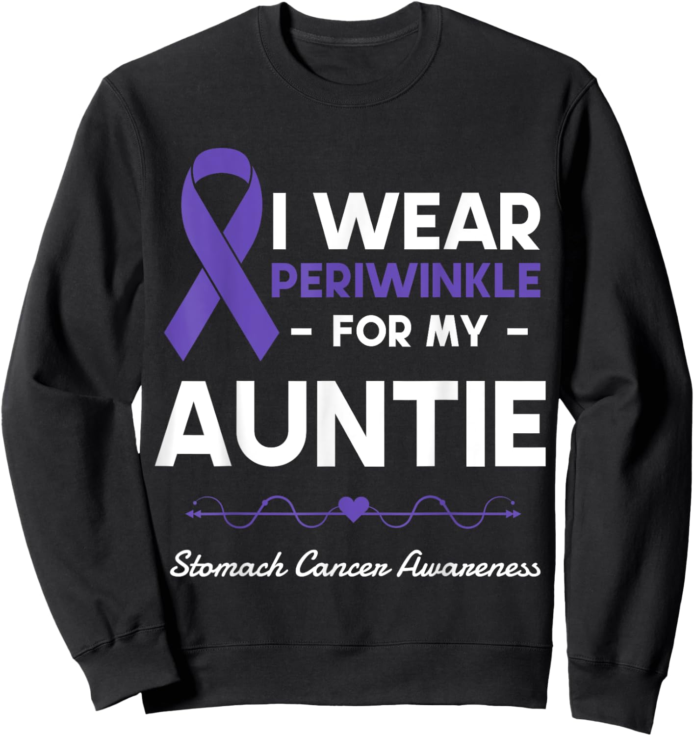 I Wear Periwinkle For My Auntie Stomach Cancer Awareness Sweatshirt - Sweatshirt | Black