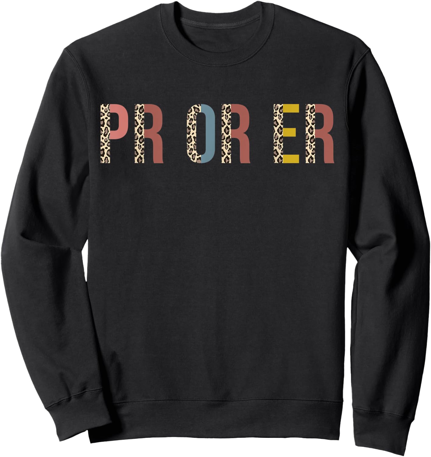 Pr Or Er Weightlifting Bodybuilding Trendy Fitness Gym Sweatshirt - Sweatshirt | Black