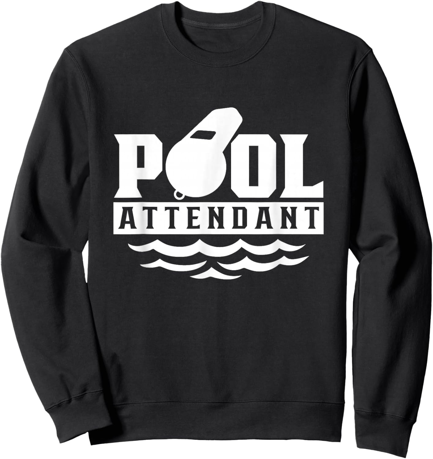 Pool Attendant Swimming Attendants Rescuer Sweatshirt - Sweatshirt | Black