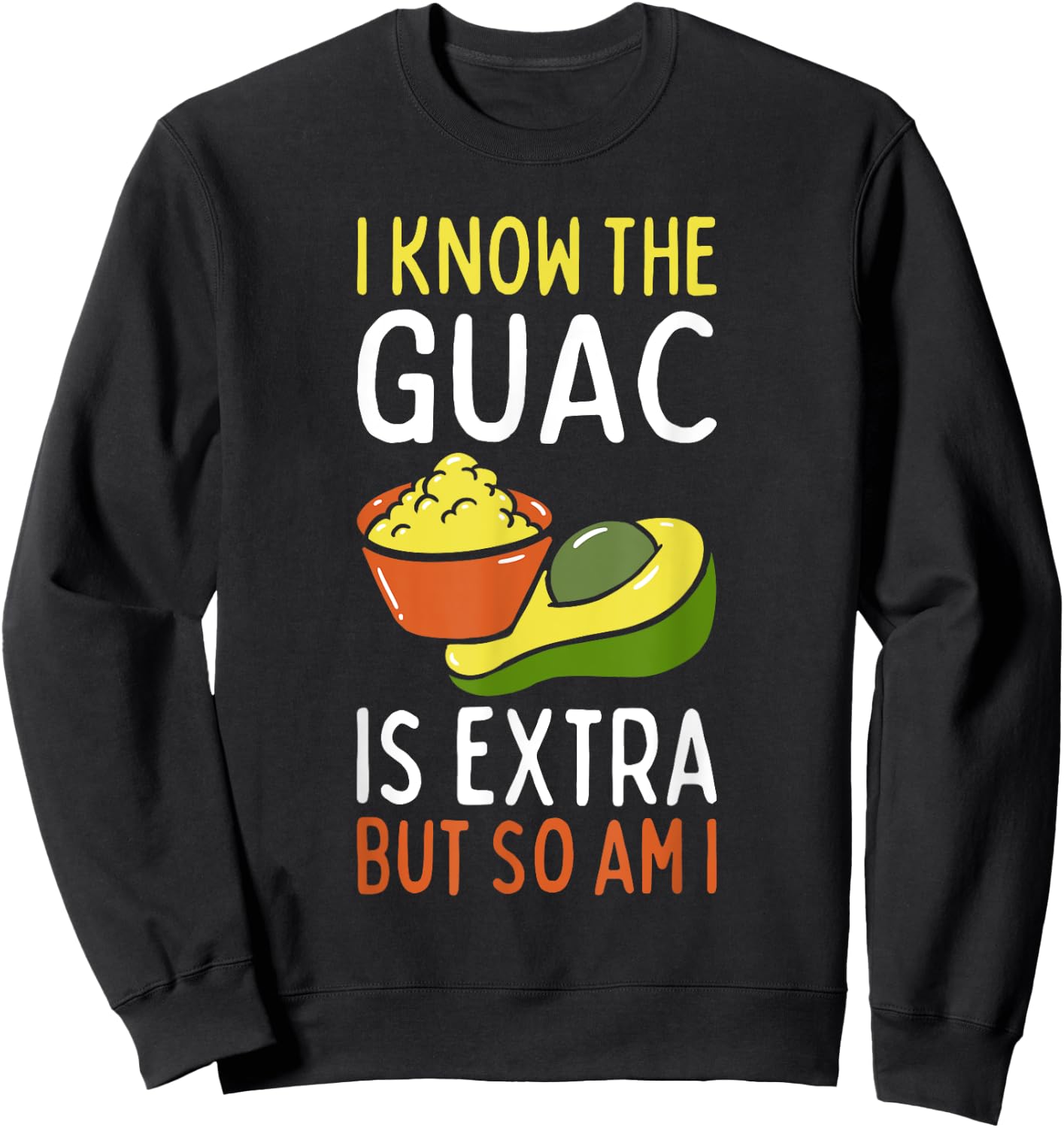Mexican Guacamole Avocado Cinco De Mayo Sweatshirt - Sweatshirt | Black