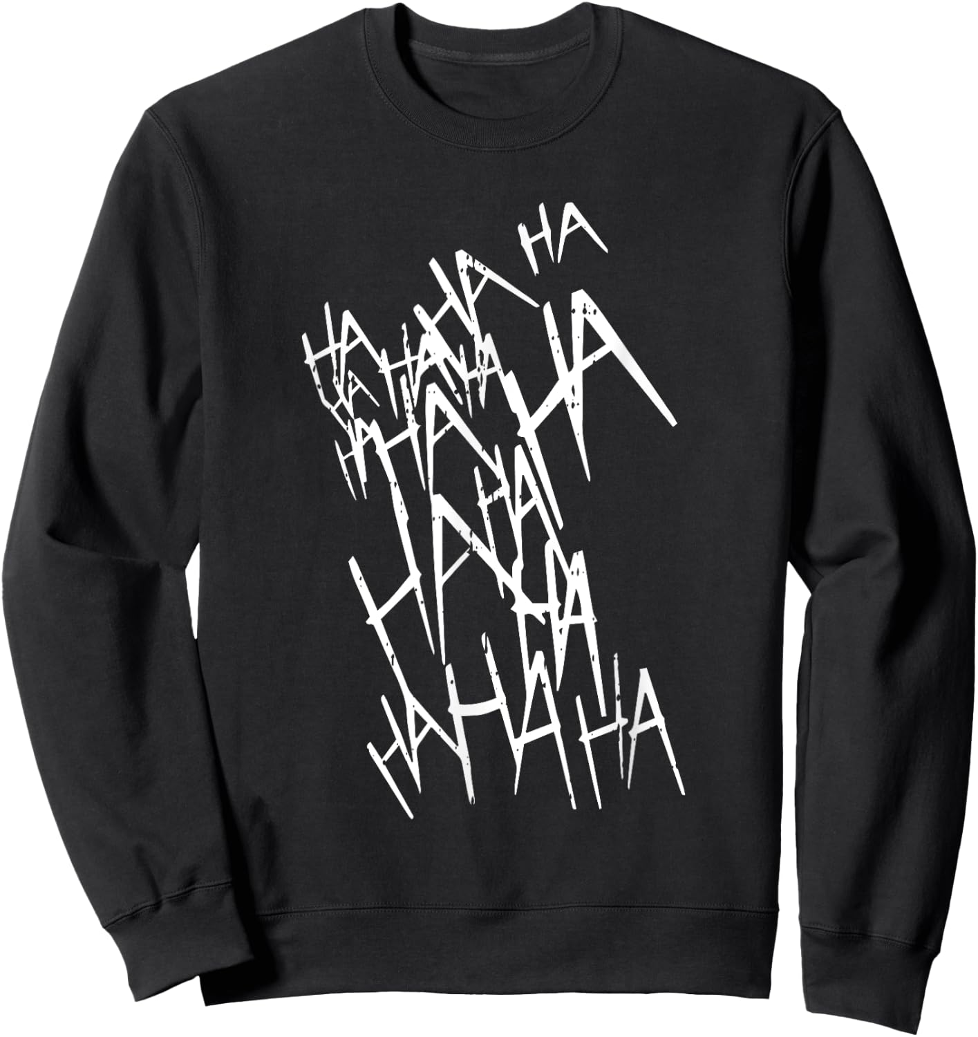 Hahaha Halloween Costume Funny Men Women Kids Sweatshirt - Sweatshirt | Black