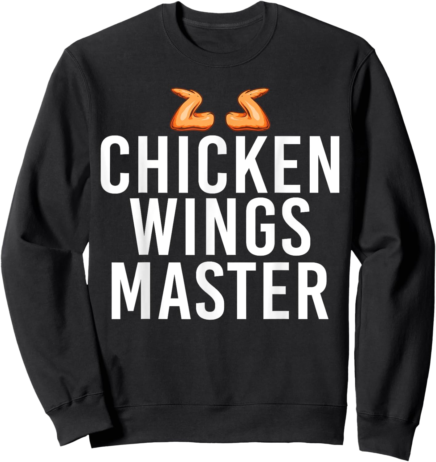 Chicken Wings Master Sweatshirt - Sweatshirt | Black