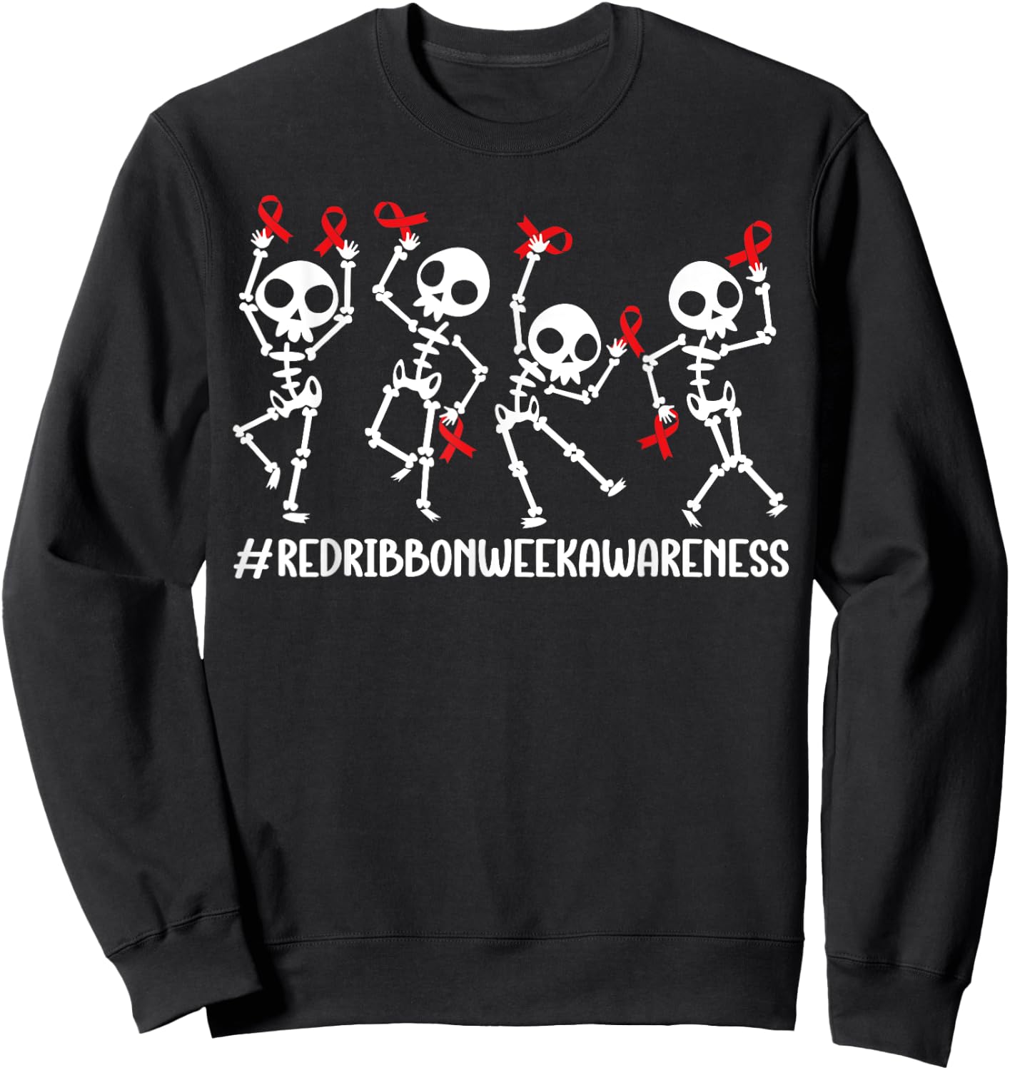 Red Ribbon week Awareness Skeleton Halloween Women Men Kids Sweatshirt - Sweatshirt | Black