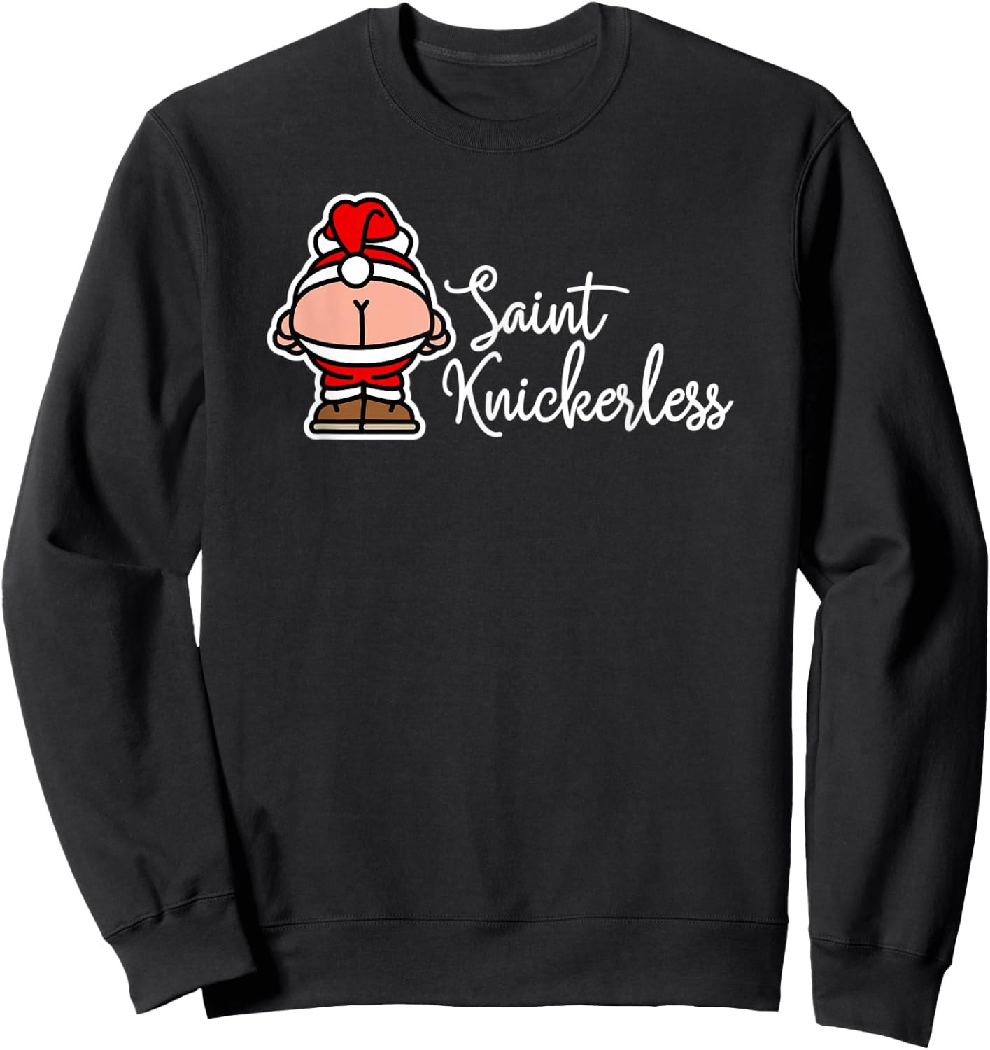 St. Knickerless funny mooning Santa Claus Christmas puns Sweatshirt - Sweatshirt | Black