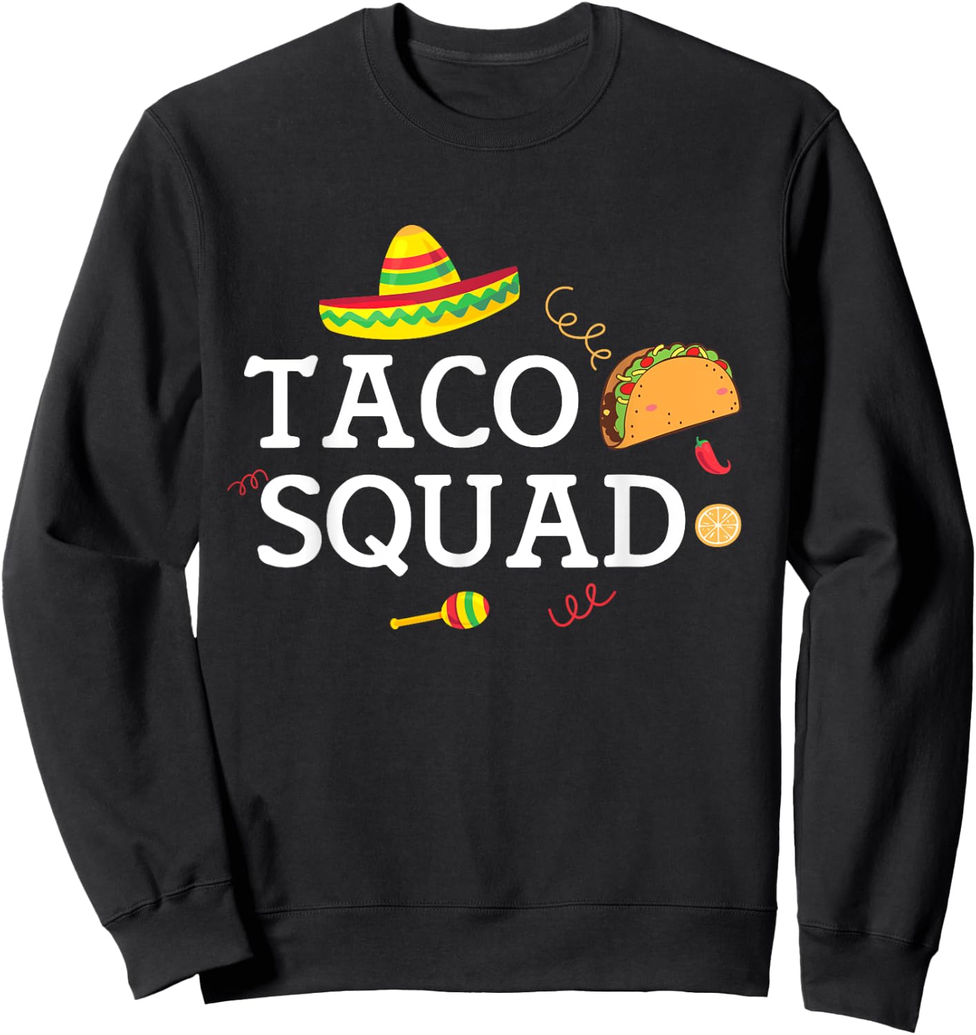 Taco Tuesday Apparel Taco Squad Sweatshirt - Sweatshirt | Black