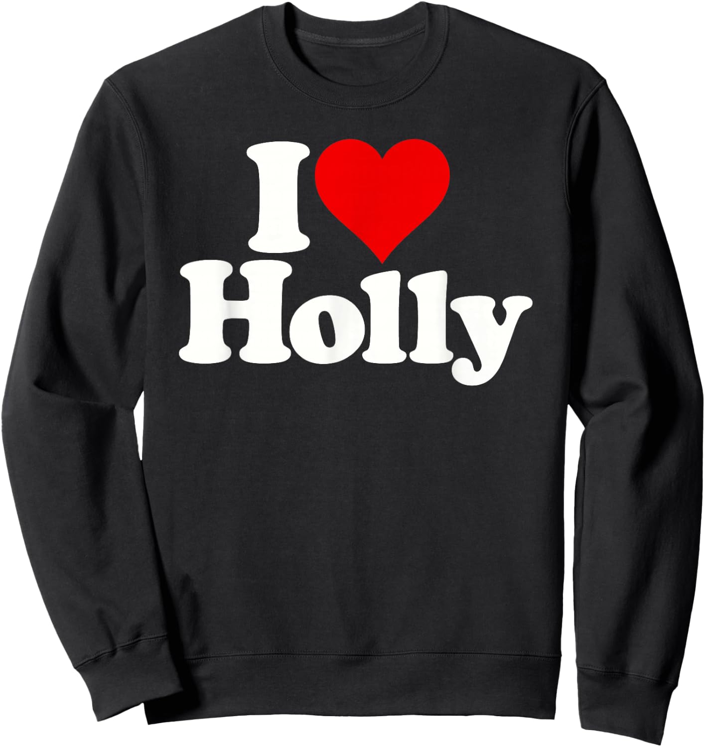 I Love Heart Holly Sweatshirt - Sweatshirt | Black
