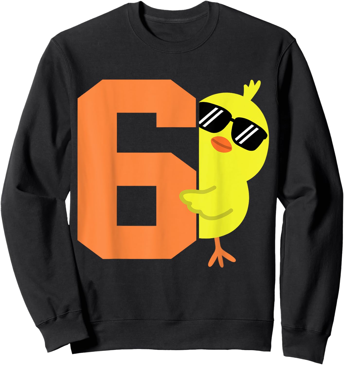 Kids 6th Birthday Chicken Themed Cute 6 Year Old Boys Chick Sweatshirt - Sweatshirt | Black