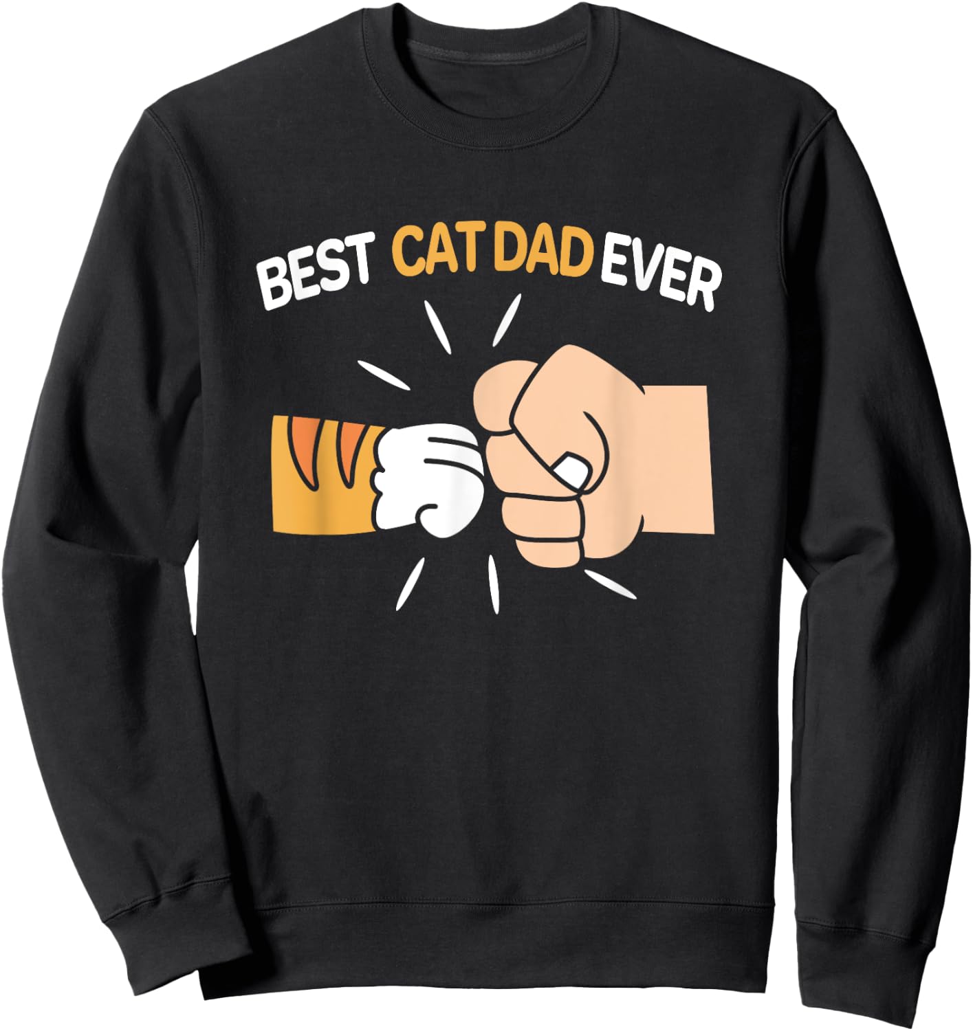 Best Cat Dad Ever Father Day Orange Tabby Dad Women Kids Sweatshirt - Sweatshirt | Black
