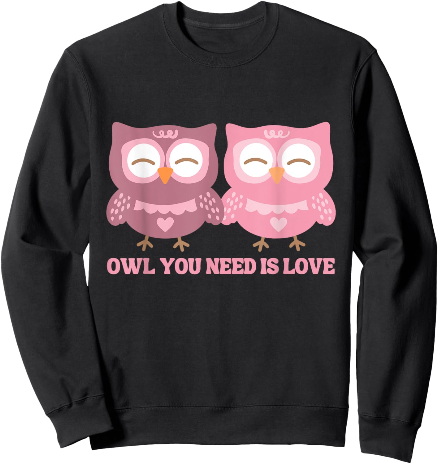 Valentines Day Owl You Need Is Love | Cute Valentine Kids Sweatshirt - Sweatshirt | Black