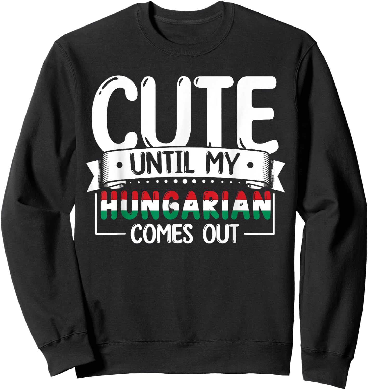 Hungarian Roots Funny Hungary Heritage Apparel Women Sweatshirt - Sweatshirt | Black