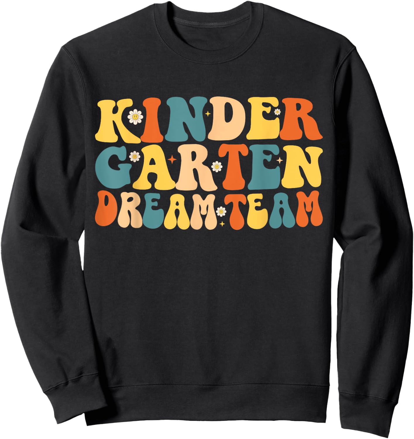 Kindergarten Dream Team Sweatshirt - Sweatshirt | Black