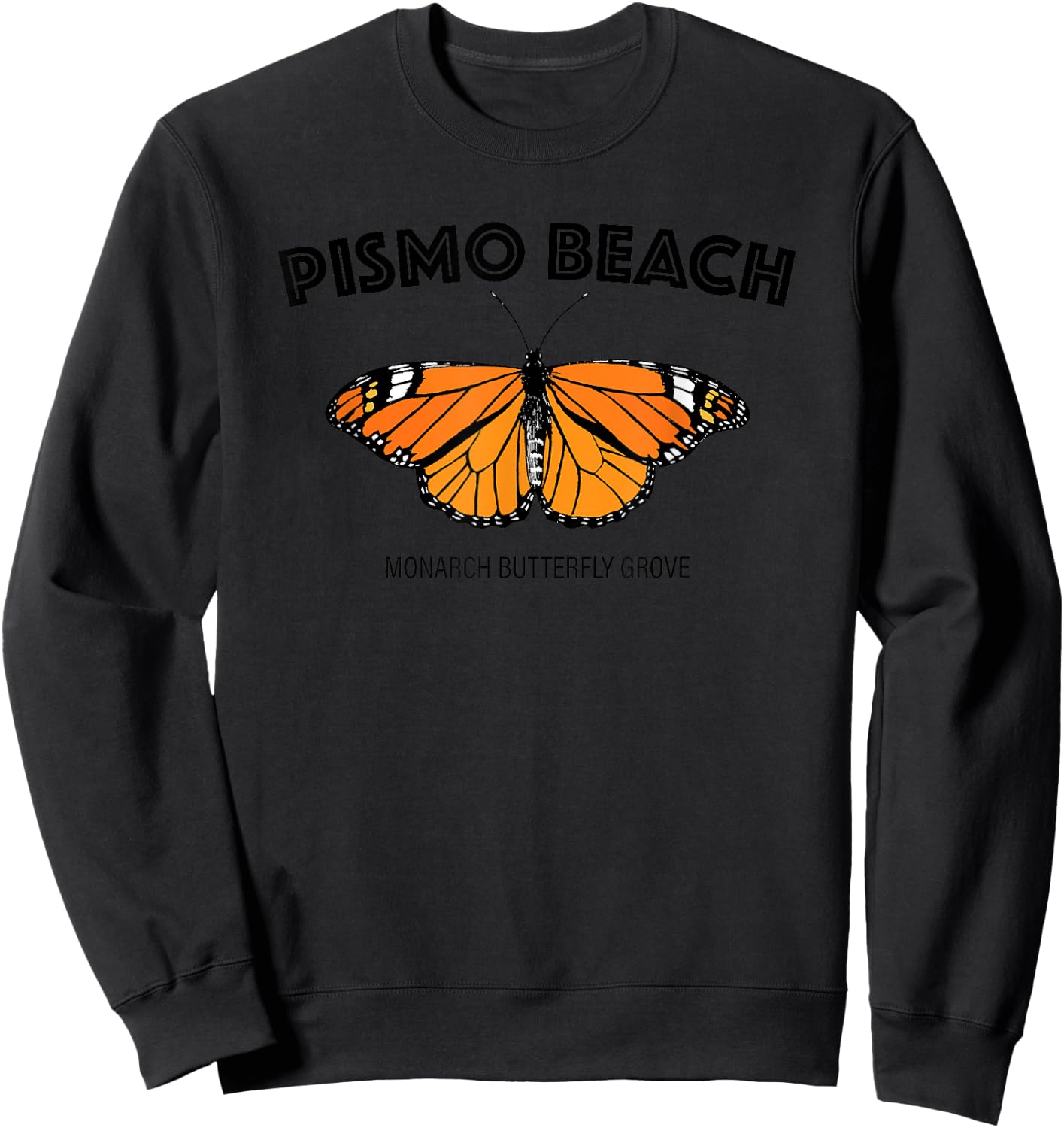 Pismo Beach California Monarch Butterfly Migration Sweatshirt - Sweatshirt | Black