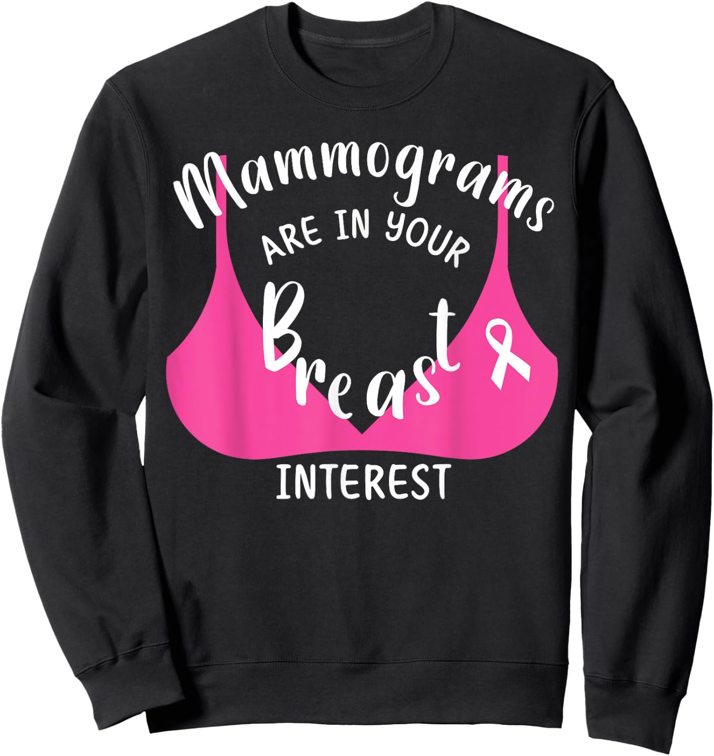 Mammograms Mammo Tech Mammography Tech Mammo Technologist Sweatshirt - Sweatshirt | Black