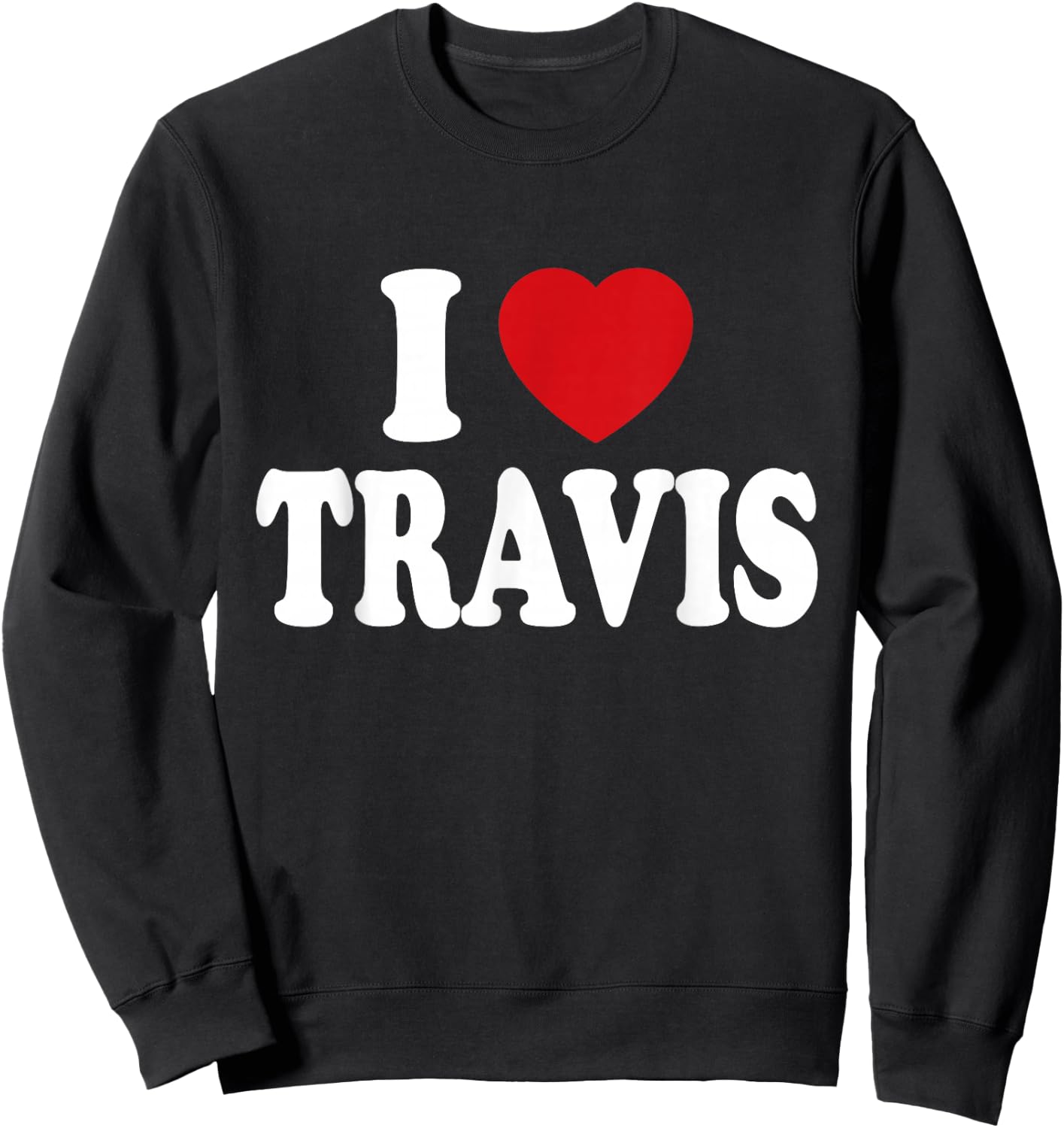 I Heart Love Travis Sweatshirt - Sweatshirt | Black