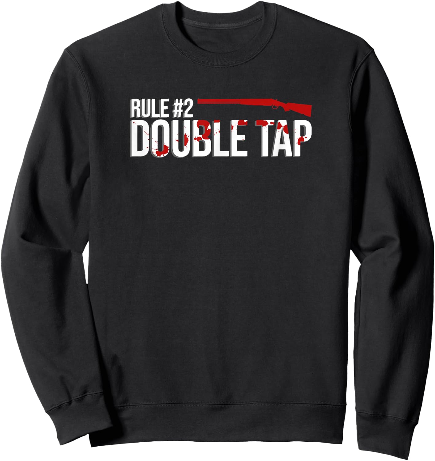 Zombie Rule #2 Double Tap Sweatshirt - Sweatshirt | Black