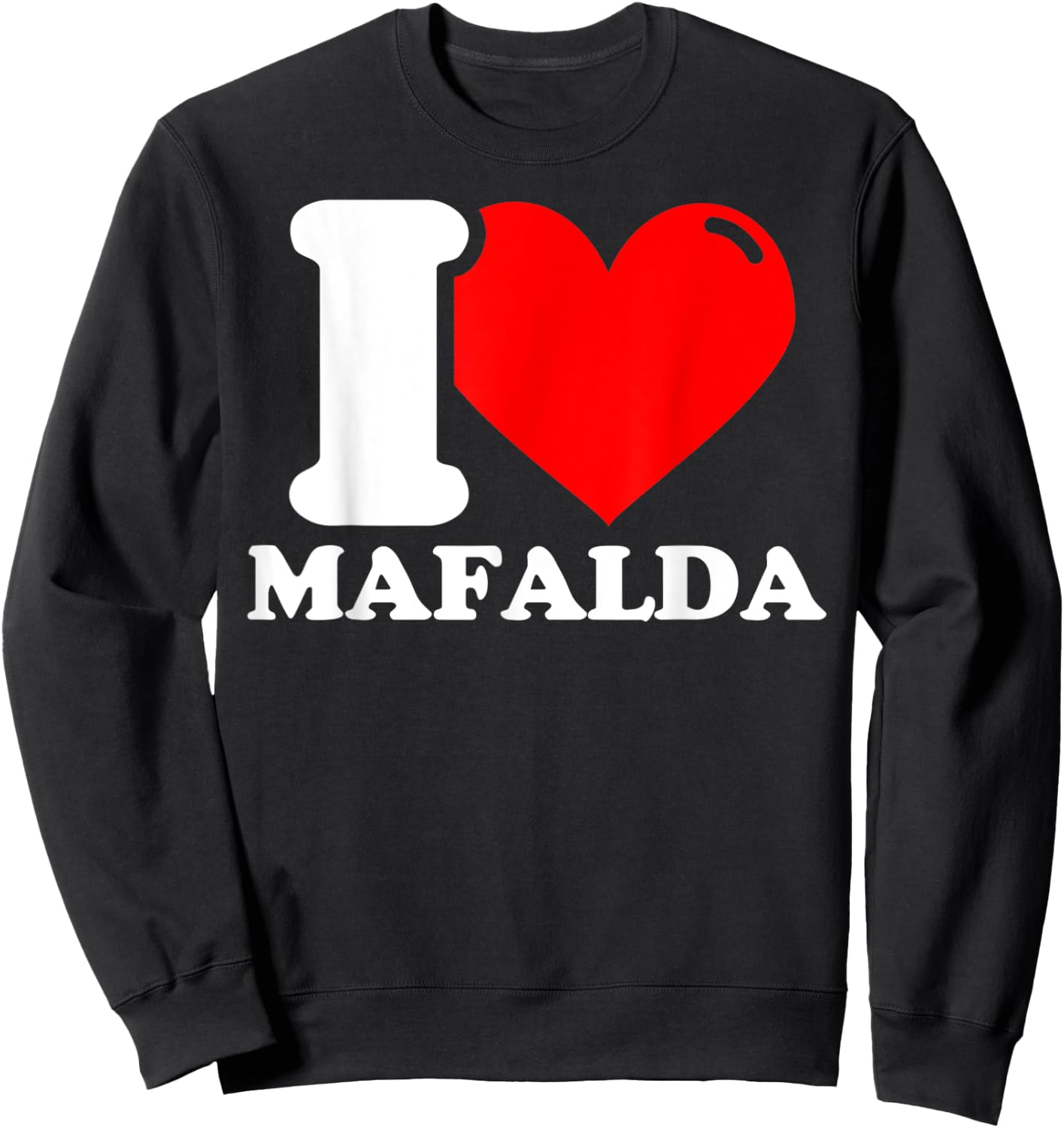 I love Mafalda Sweatshirt - Sweatshirt | Black