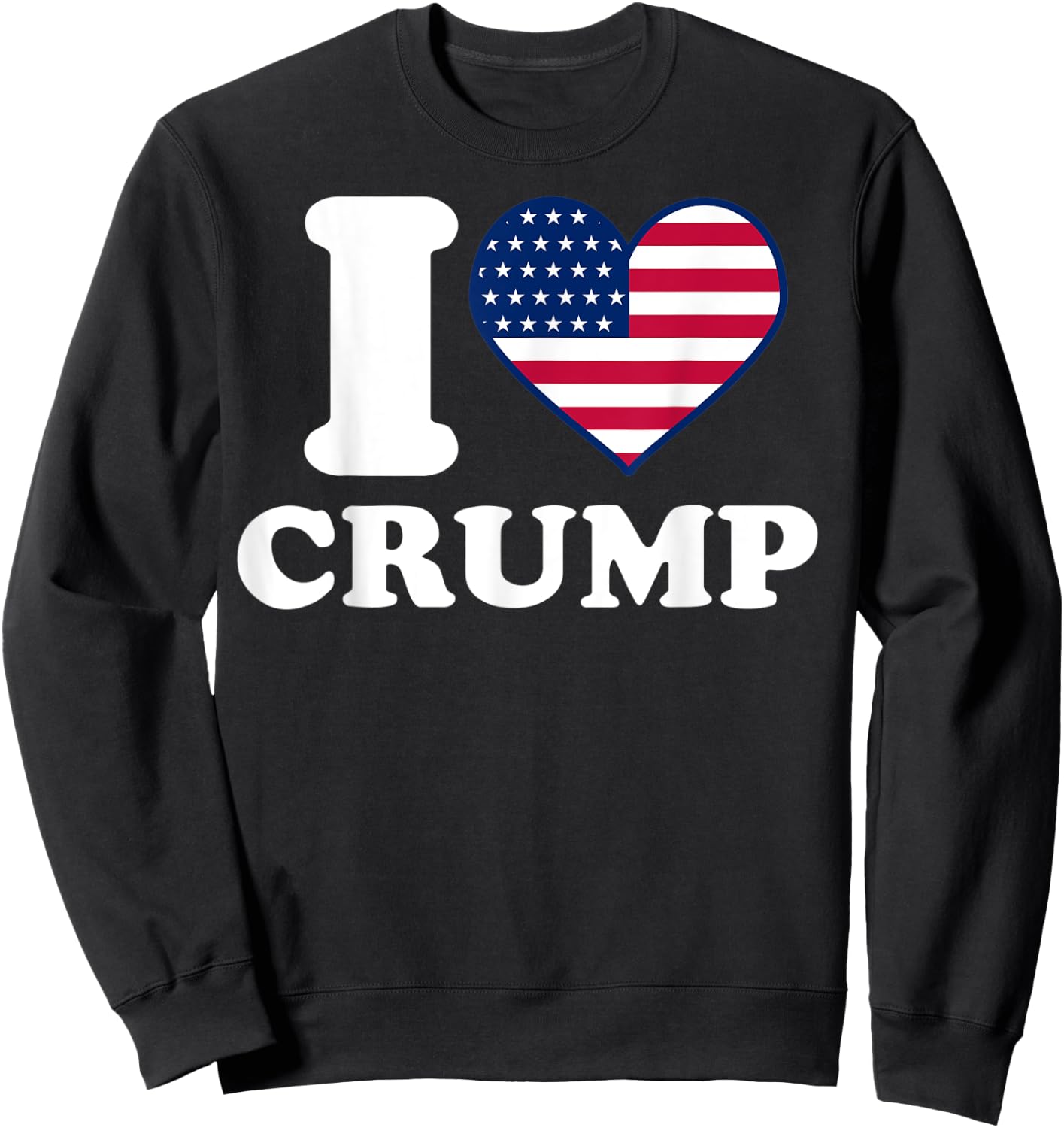 I love Crump I heart Crump Sweatshirt - Sweatshirt | Black