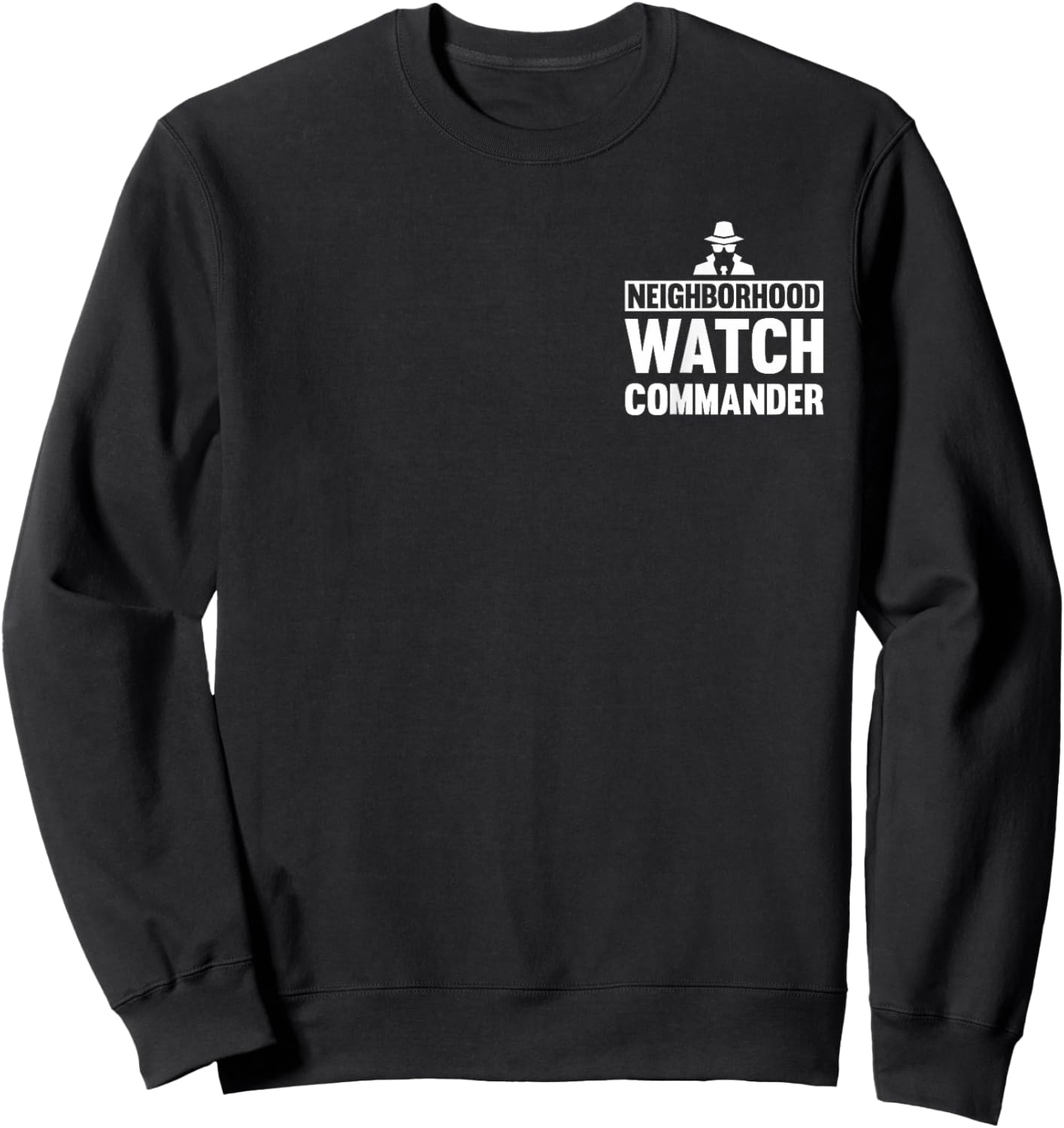 Neighborhood Watch Commander Uniform Sweatshirt - Sweatshirt | Black