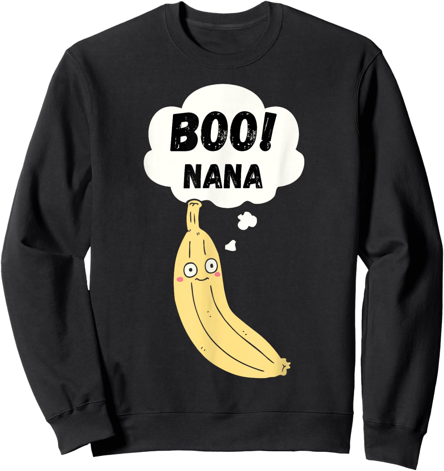 Boonana Boo-Nana Funny Halloween Costume Ghost Banana Puns Sweatshirt - Sweatshirt | Black