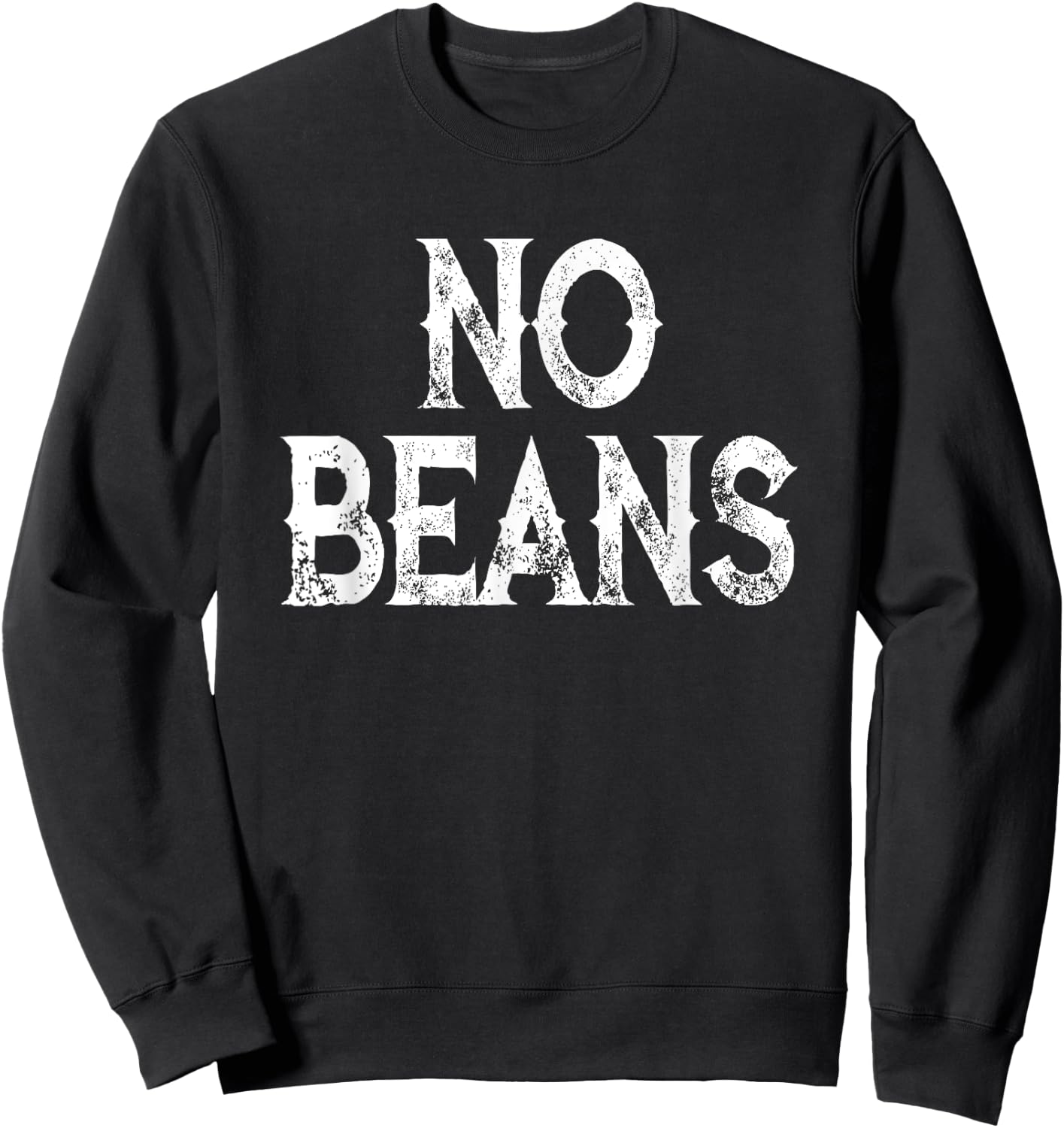 No Beans Proud Texan Chili Recipe Sweatshirt - Sweatshirt | Black