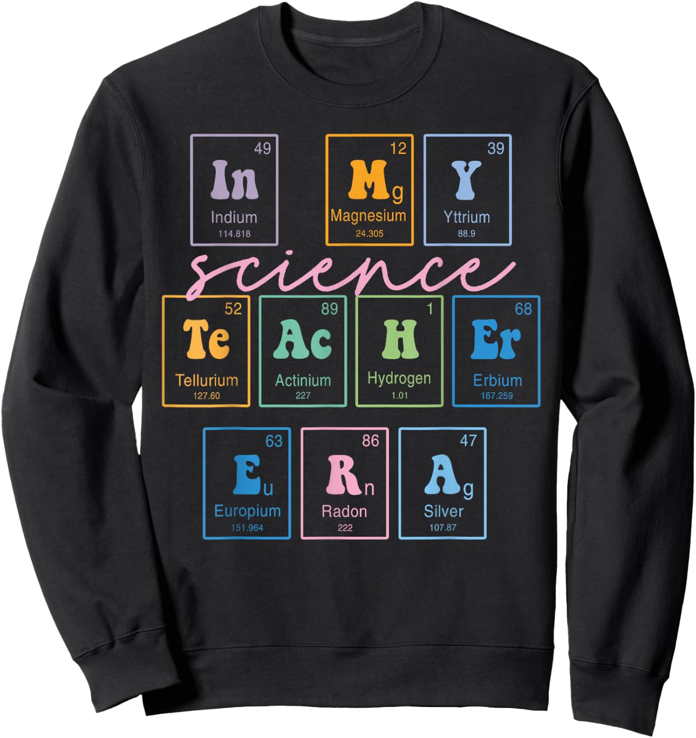 In My Science Teacher Era Funny Science Teacher Sweatshirt - Sweatshirt | Black