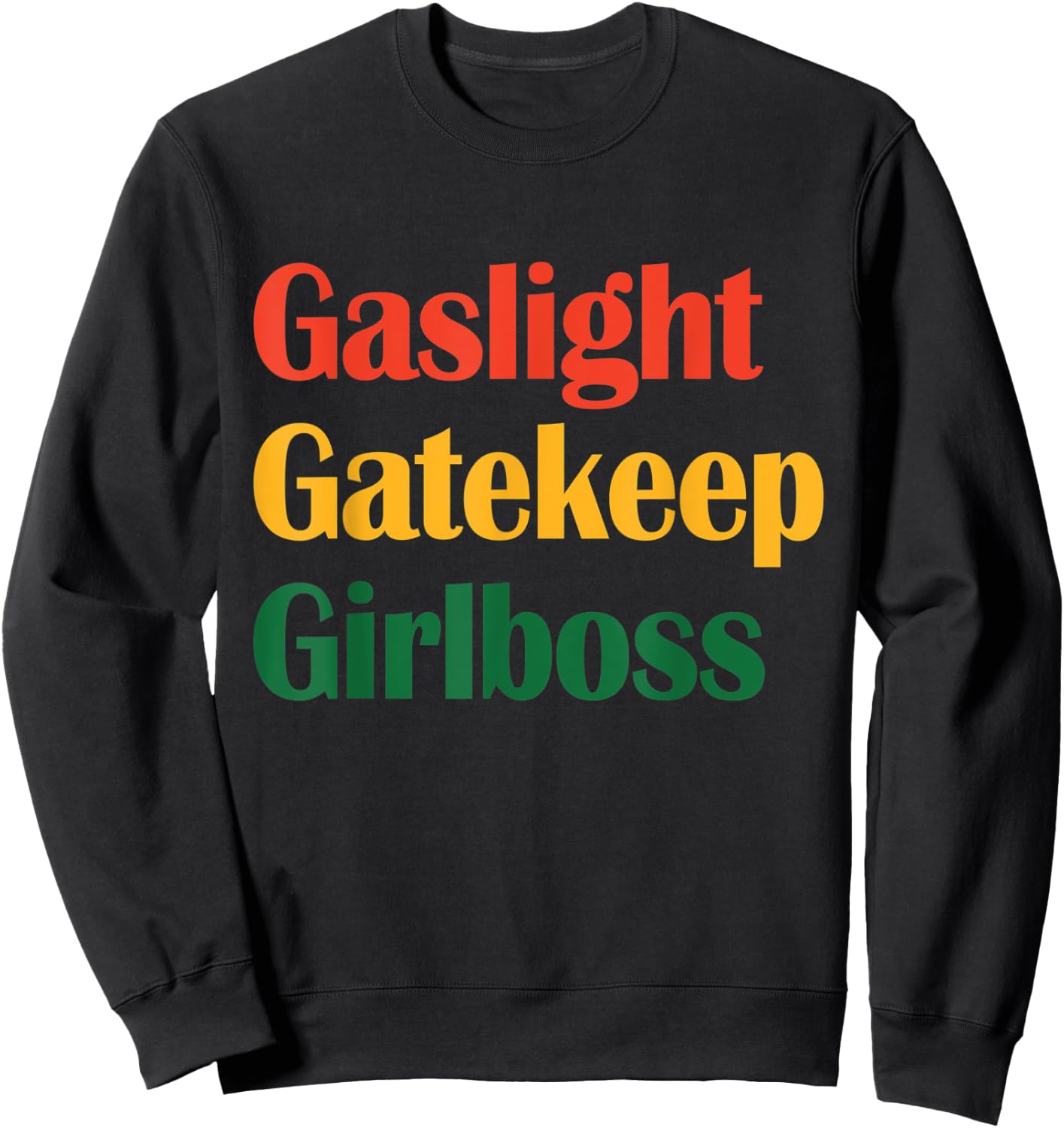 Gaslight Gatekeep Girlboss Apparel Apparel Merry Christmas Sweatshirt - Sweatshirt | Black