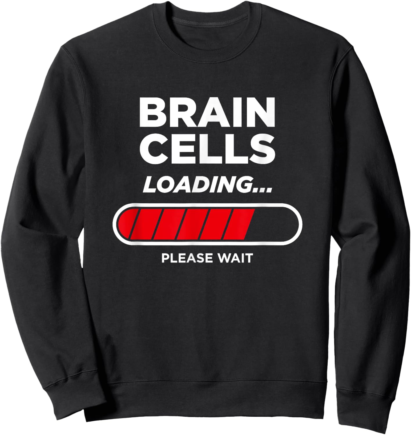 Brain Cells Loading Sweatshirt - Sweatshirt | Black