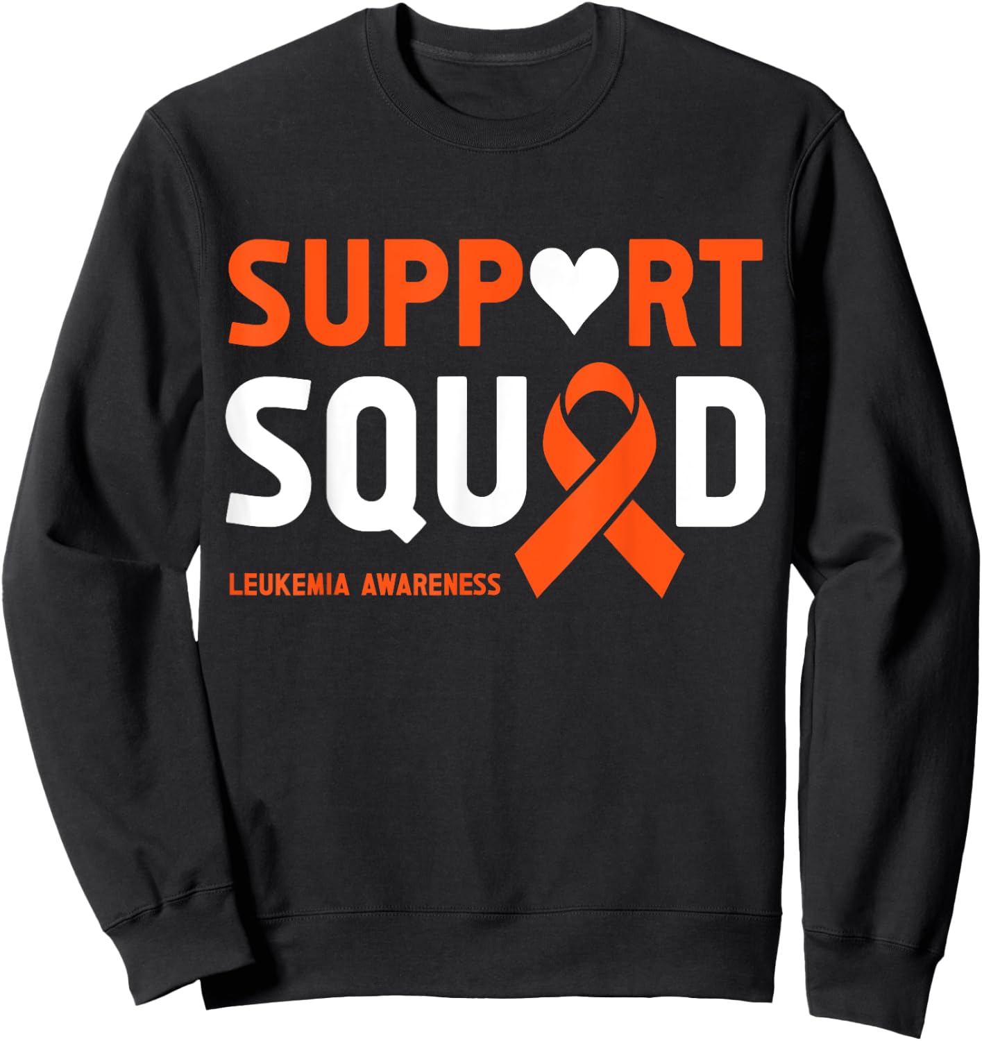 Support Squad Leukemia Awareness Sweatshirt - Sweatshirt | Black