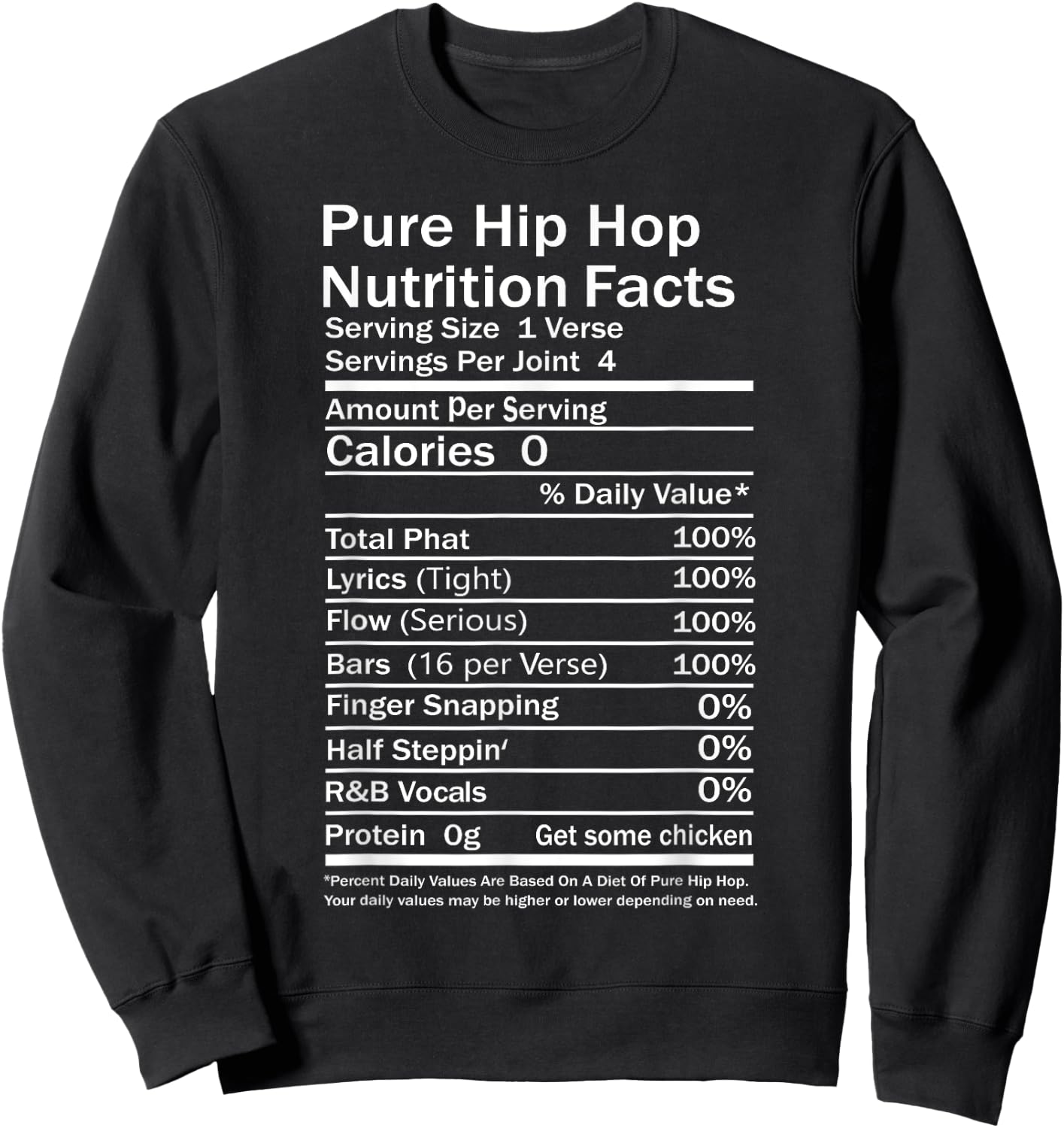 Hip Hop Nutrition Facts Concert Rap Music Joke Party Casual Sweatshirt - Sweatshirt | Black