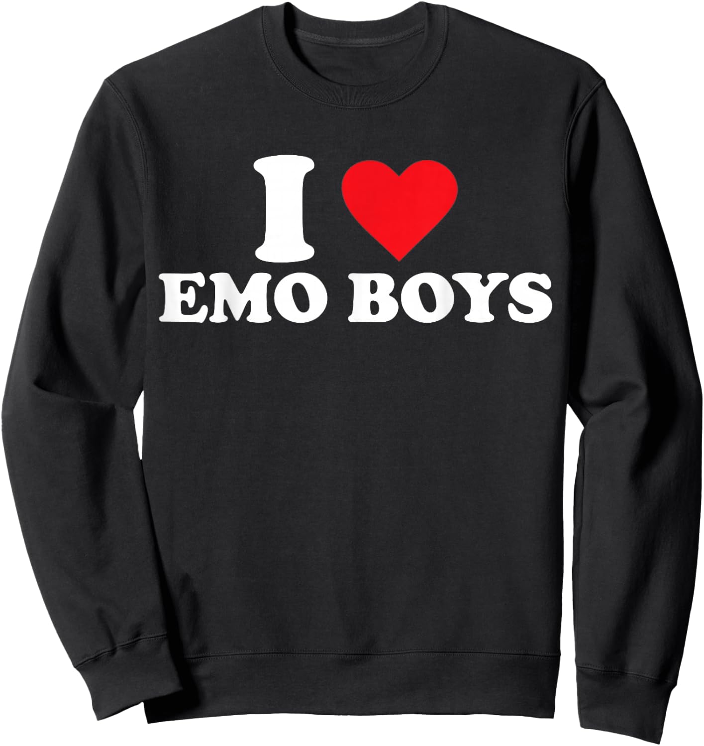 I Love Emo Boys Sweatshirt - Sweatshirt | Black