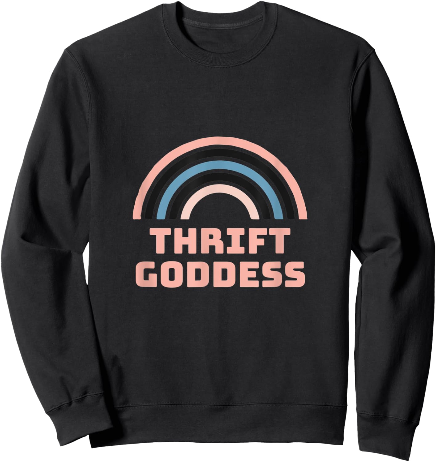 Thrift Goddess Rainbow Sweatshirt - Sweatshirt | Black