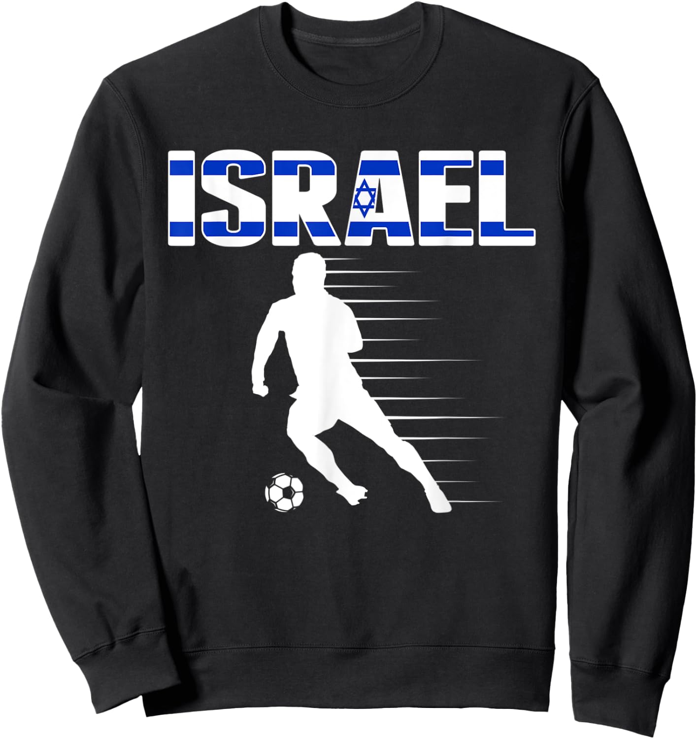 Israel Soccer Lovers Jersey - Support Israeli Football Team Sweatshirt - Sweatshirt | Black