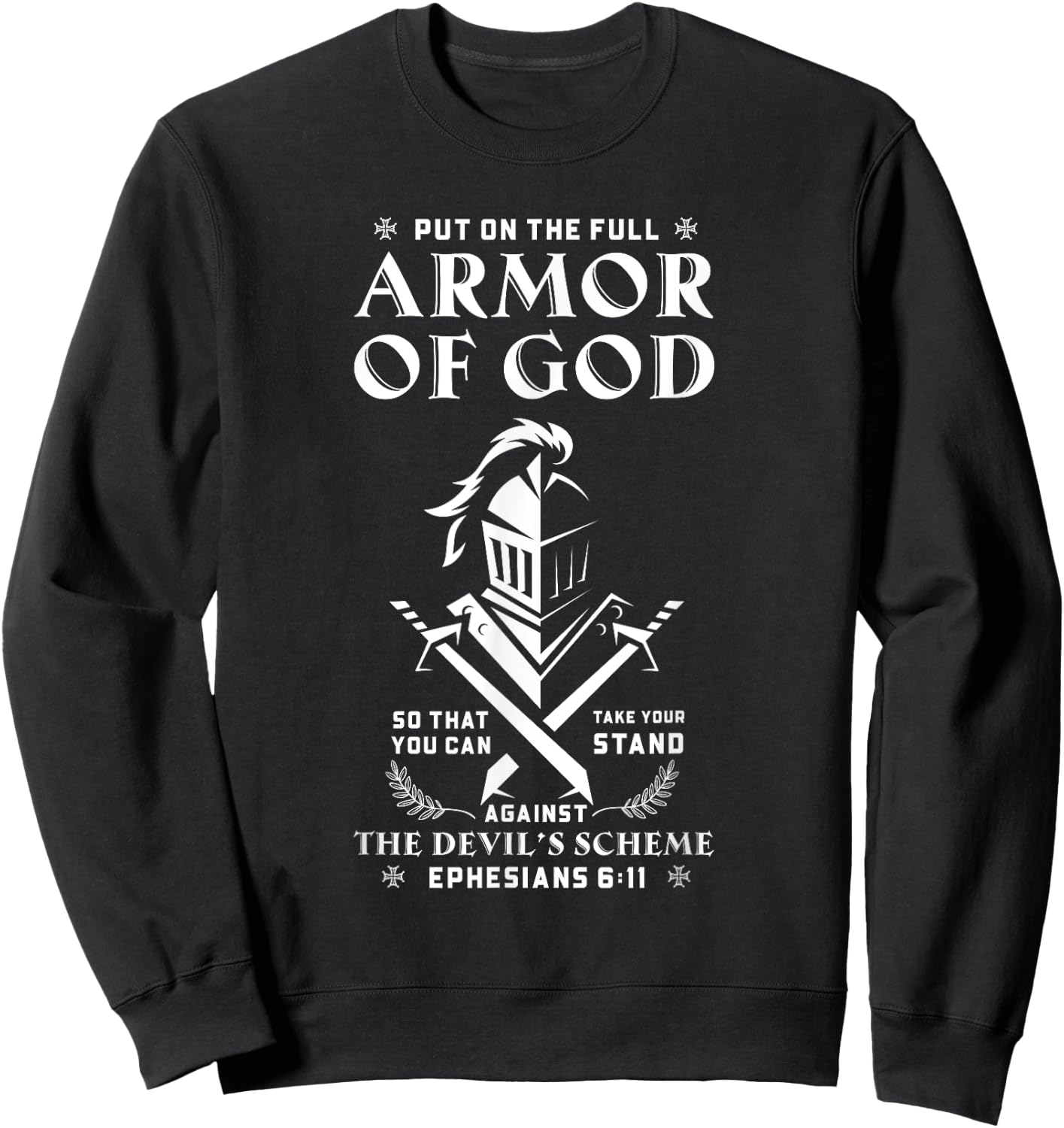 Put On The Pull Armor Of God Christian Jesus Sweatshirt - Sweatshirt | Black