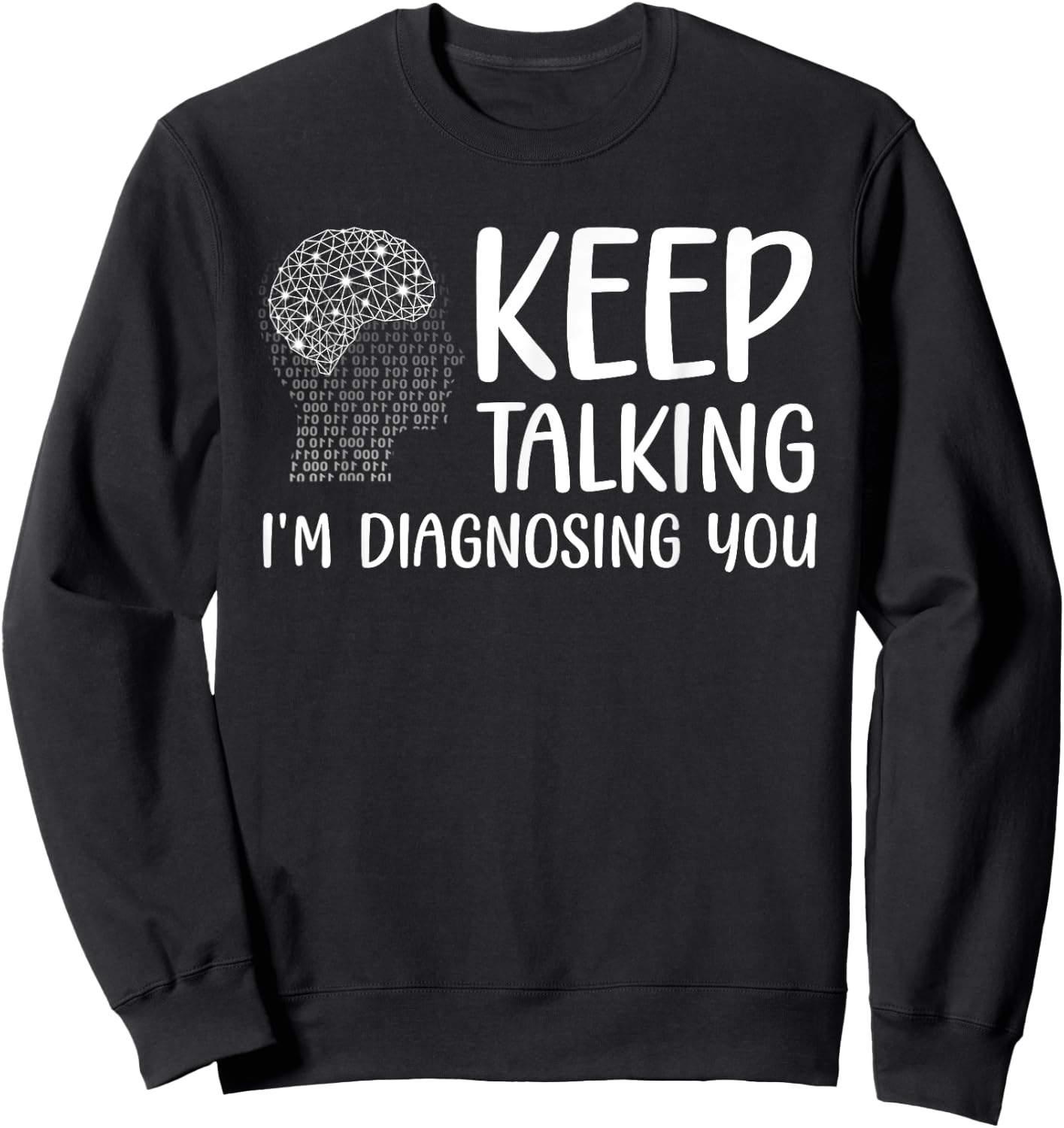 Funny Psychologist Art Women Psychology Graduation Sweatshirt - Sweatshirt | Black