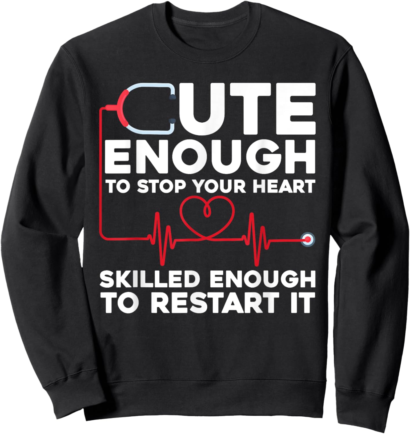 Funny Nurse Design Women Registered Nurse Nursing Sweatshirt - Sweatshirt | Black