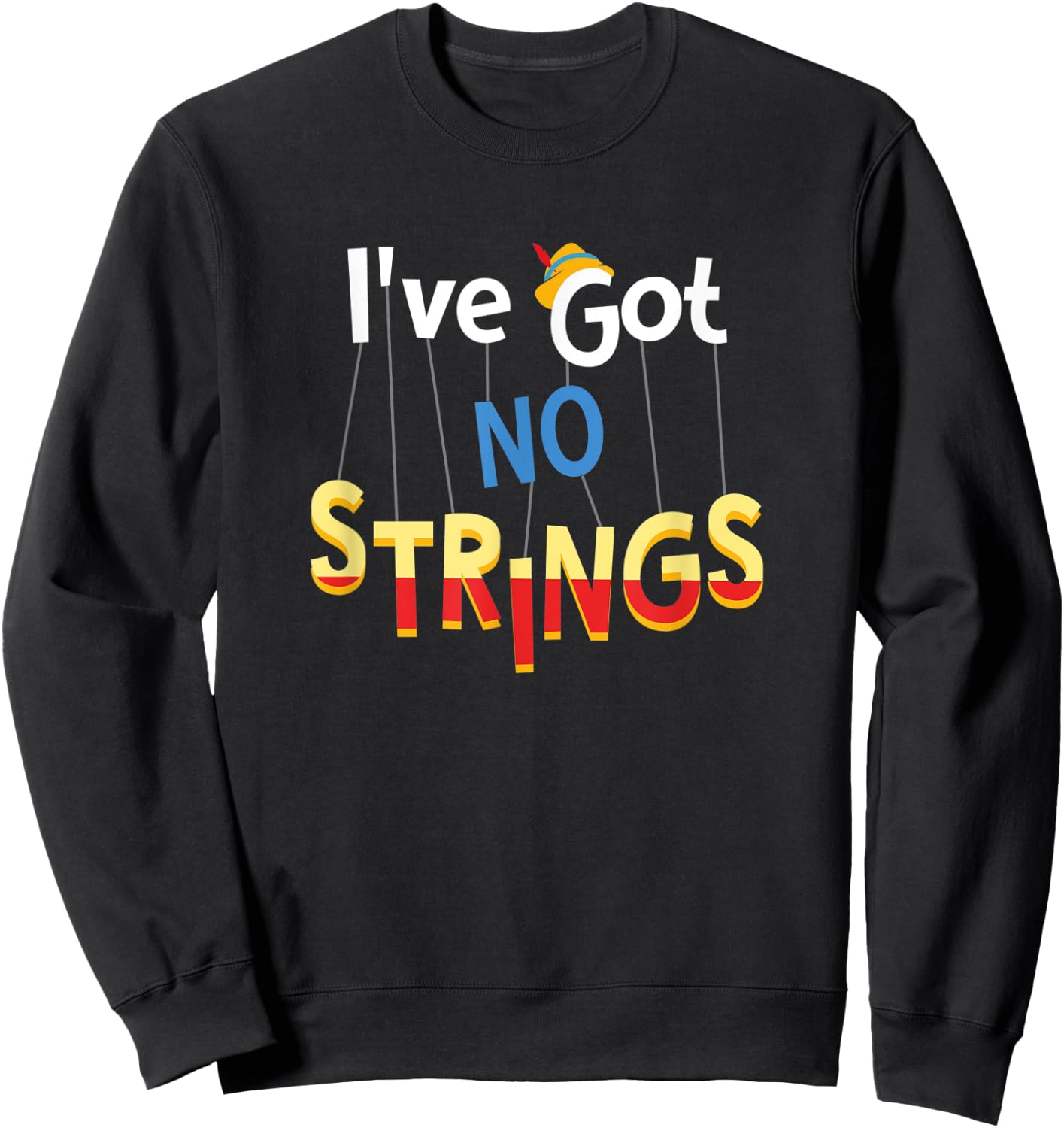 I've Got No Strings Sweatshirt - Sweatshirt | Black