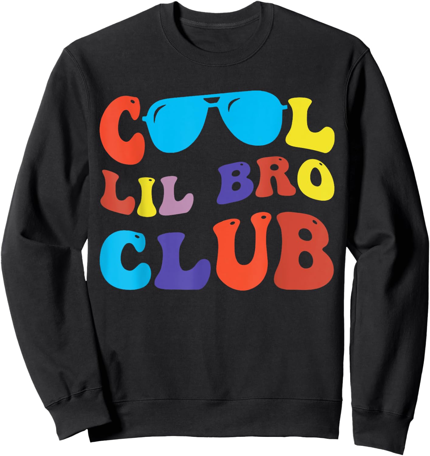 Groovy Retro Cool Lil Bro Club Funny Smile Happy Face Sweatshirt - Sweatshirt | Black