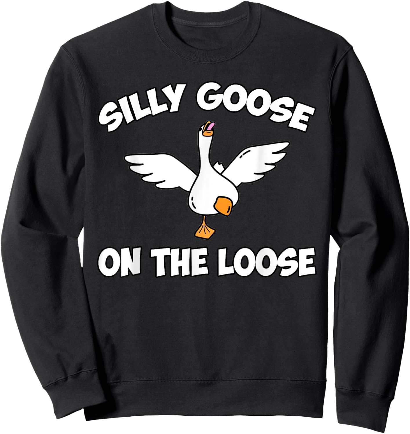 Silly Goose Shirts, Funny Shirts , Graphic Men Sweatshirt - Sweatshirt | Black
