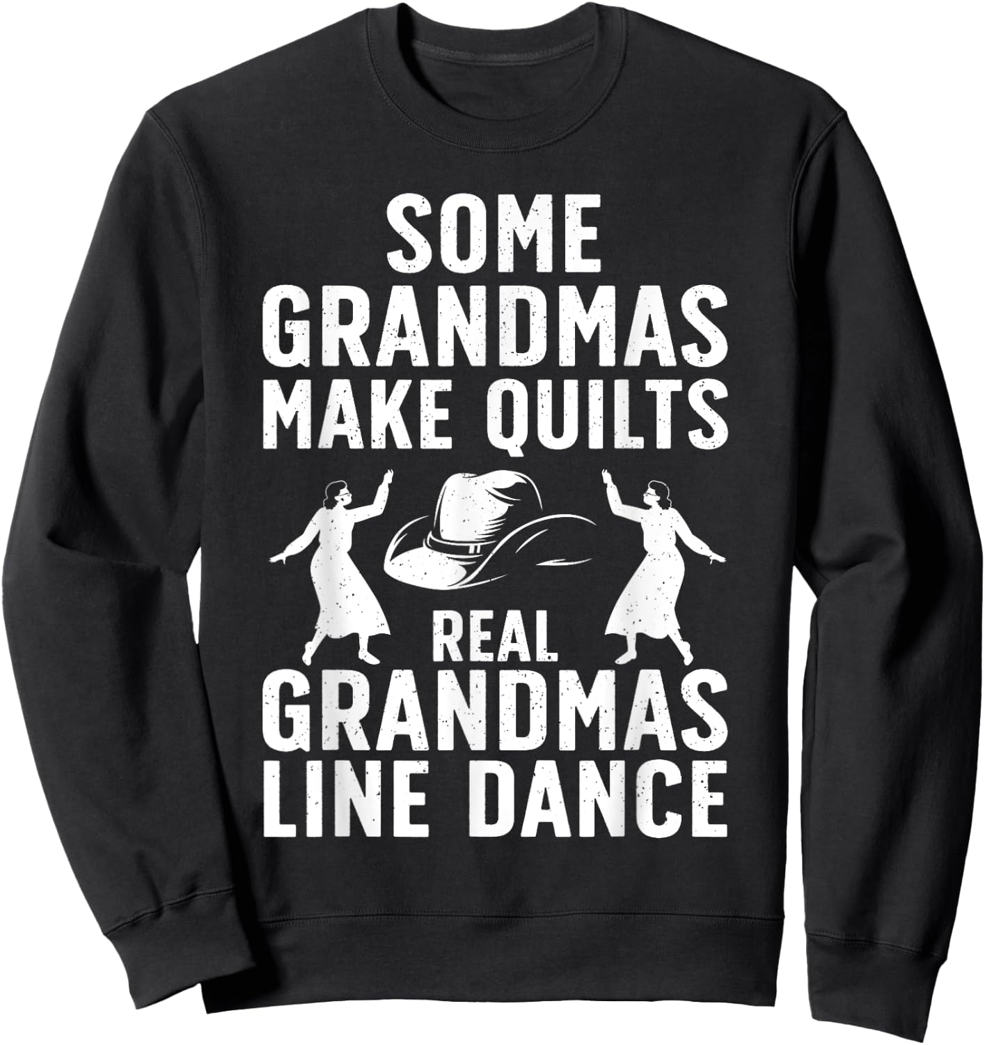 Cool Line Dancing Art Grandma Line Dancer Dancing Sweatshirt - Sweatshirt | Black