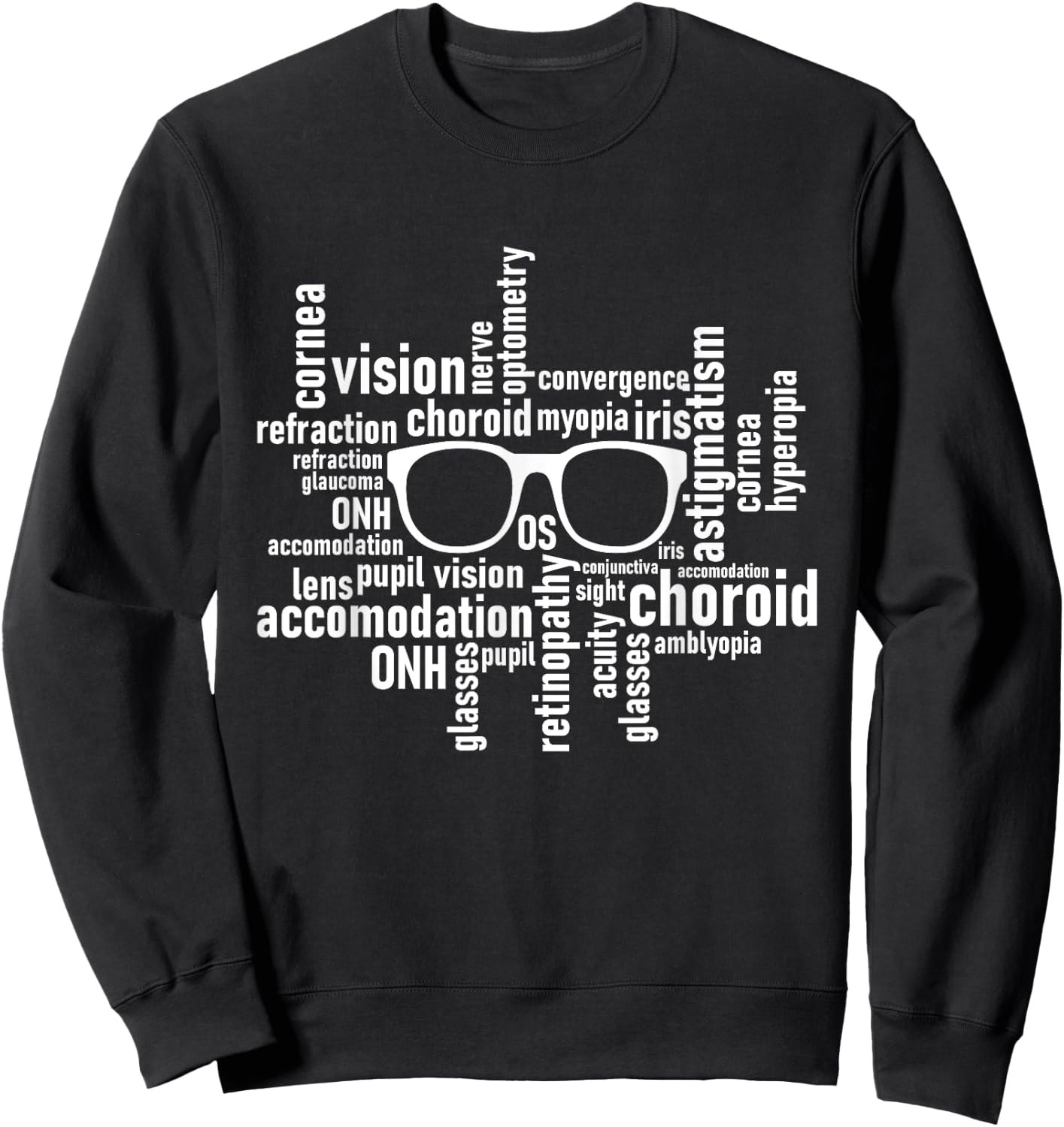 Optometry Glasses - Optometrist Optician Ophthalmologist Sweatshirt - Sweatshirt | Black