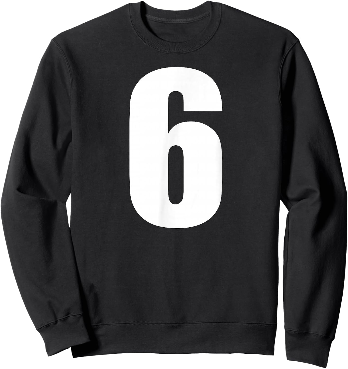 Number Six Numeral 6 Plain White Numbers Sweatshirt - Sweatshirt | Black