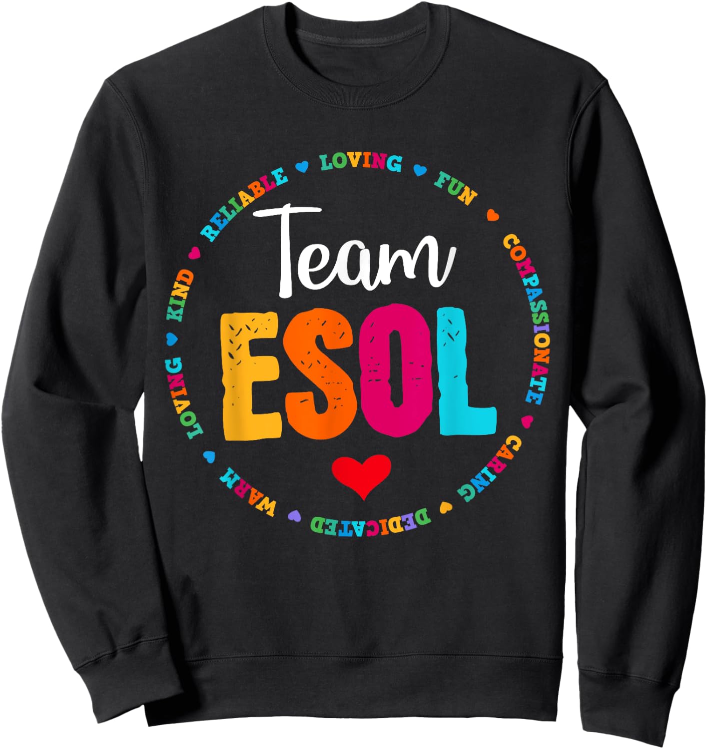 Back to school Teachers Crew Students - Team ESOL Teacher Sweatshirt - Sweatshirt | Black