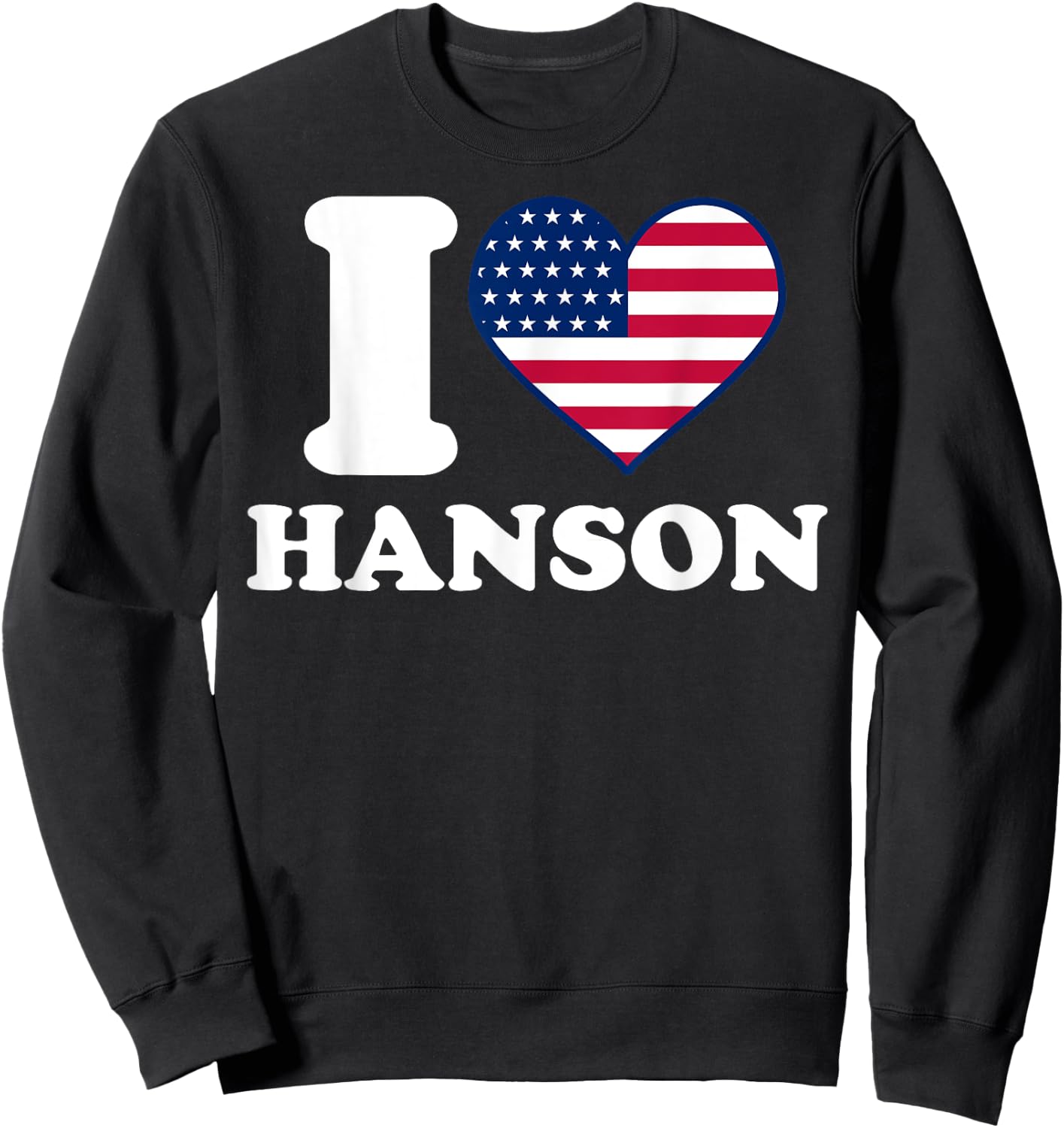 I love Hanson I heart Hanson Sweatshirt - Sweatshirt | Black