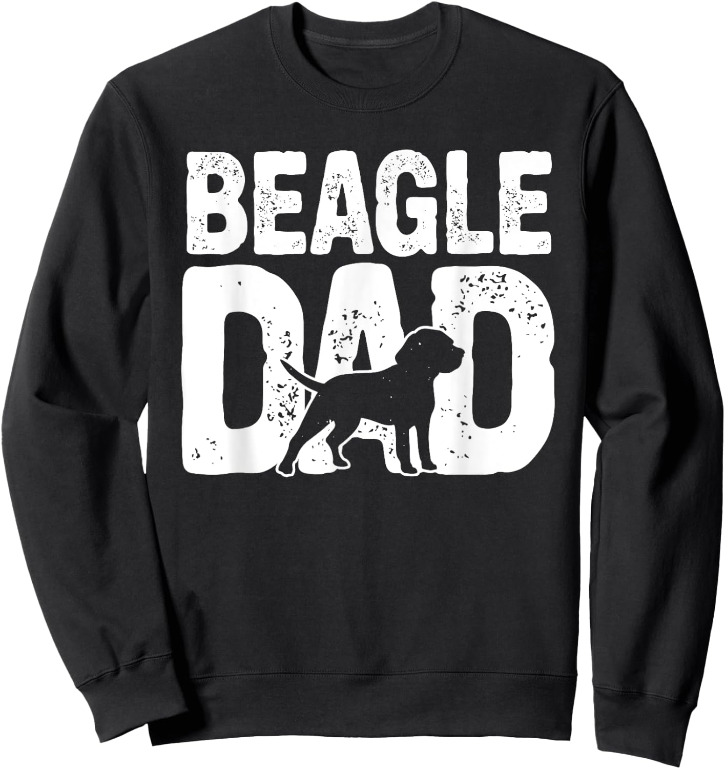 Funny Beagle Dad Dog Lover Beagle Father Dog Owner Sweatshirt - Sweatshirt | Black