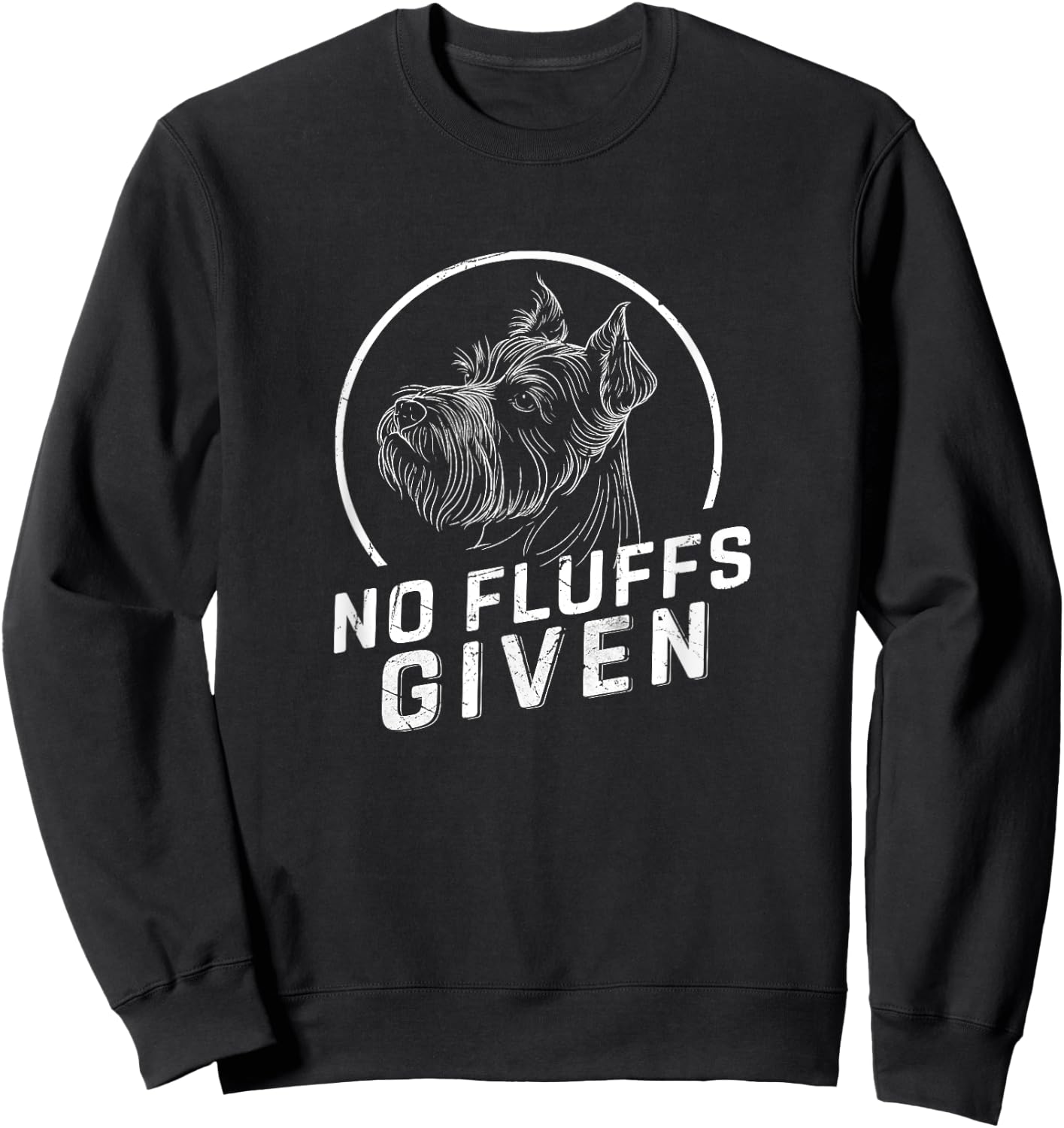 Schnauzer No Fluffs Given Dog Mom Dad Gifts Funny Dog Xmas Women Kids Sweatshirt - Sweatshirt | Black
