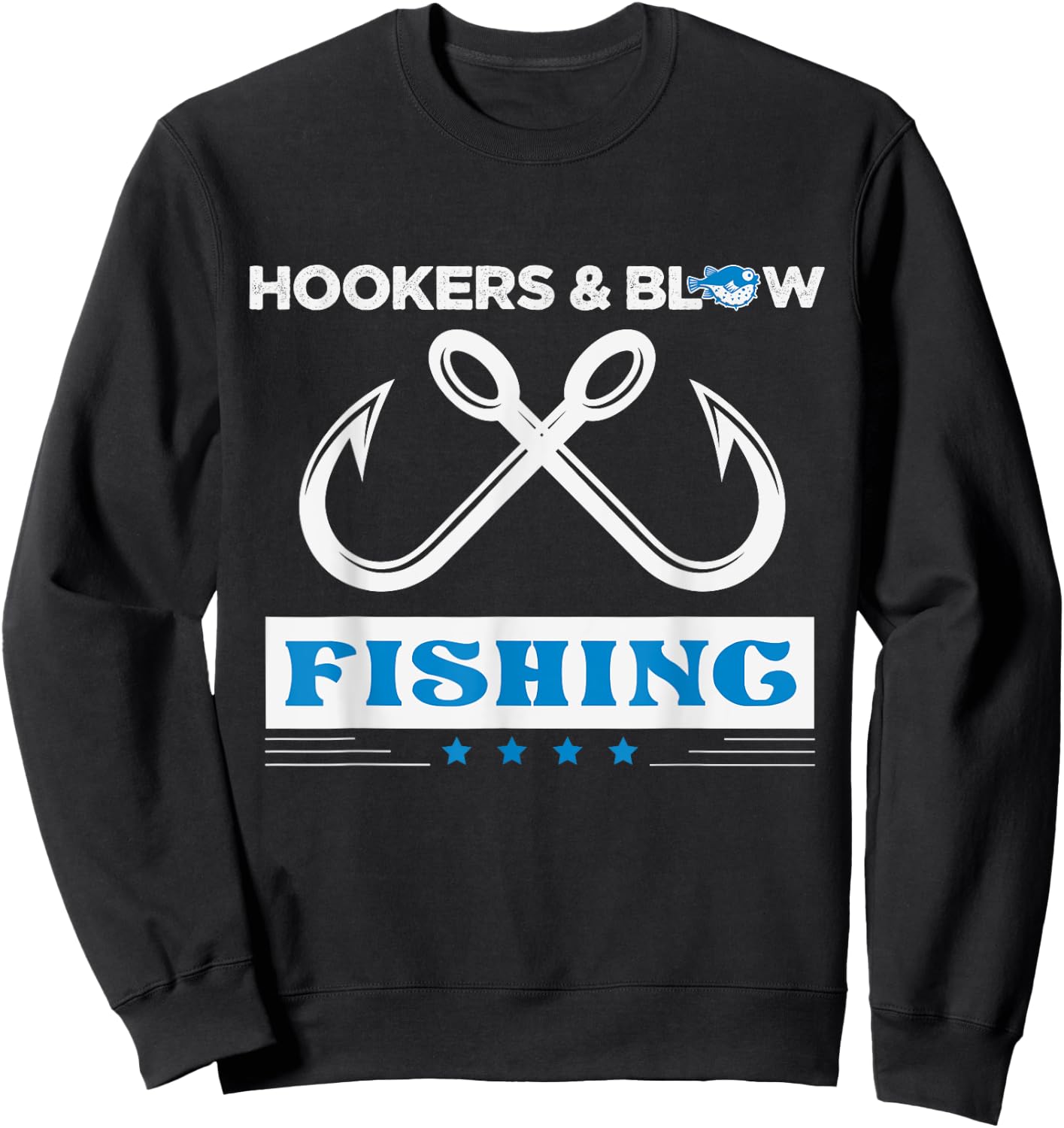 Hooker And Blow Fishing Sweatshirt - Sweatshirt | Black