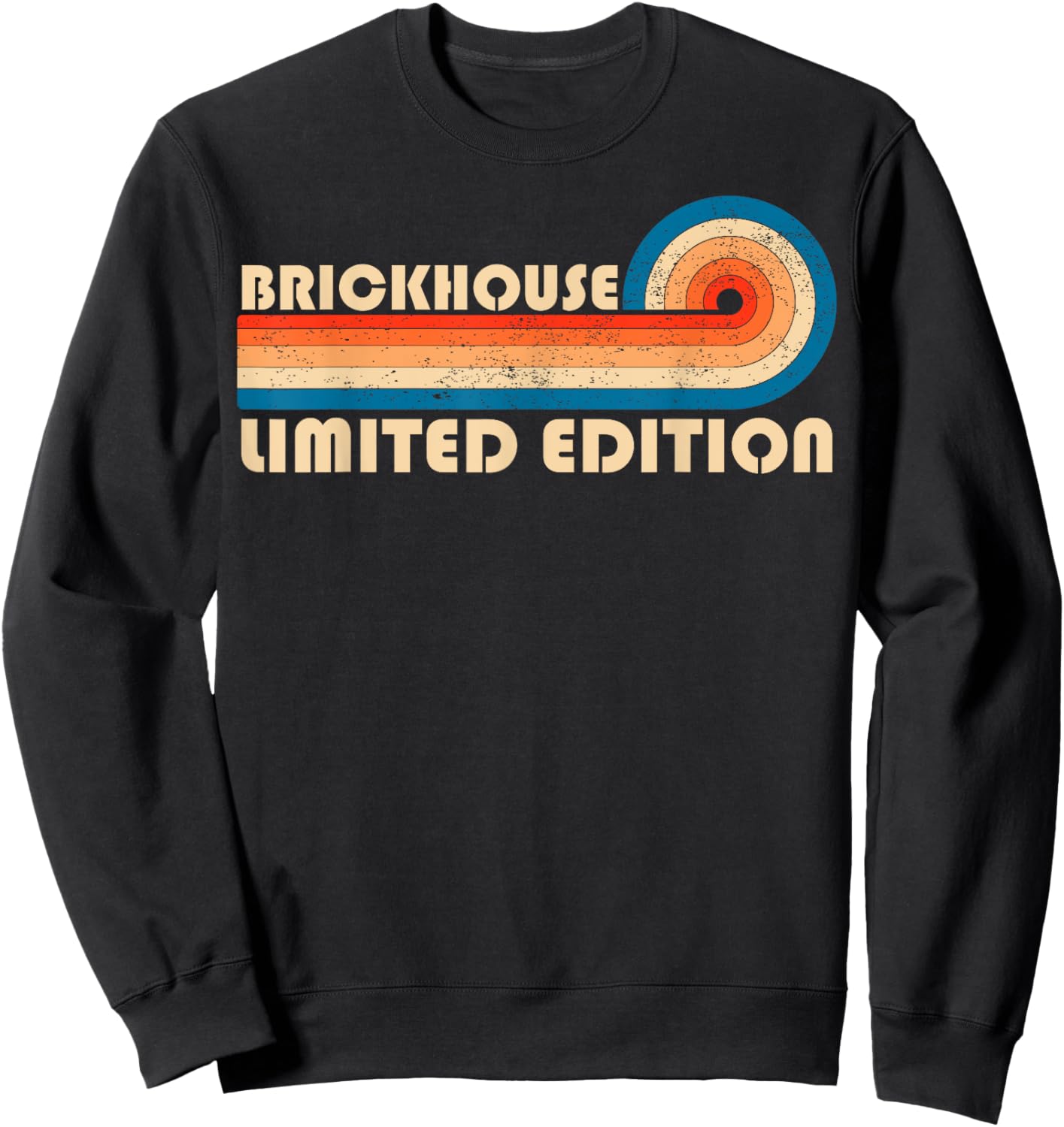 BRICKHOUSE Surname Retro Vintage 80s 90s Birthday Reunion Sweatshirt - Sweatshirt | Black